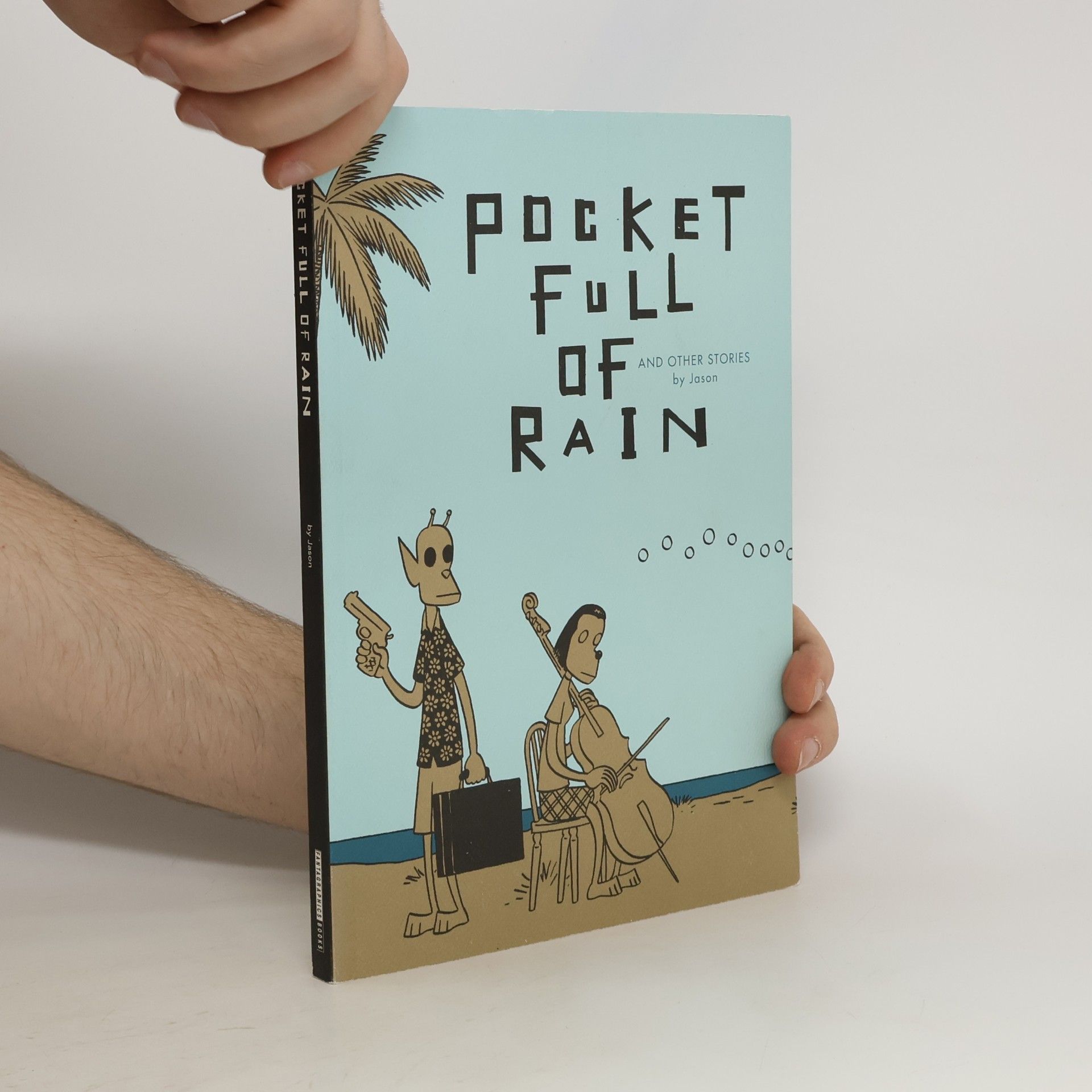 Jason Pocket Full of Rain and Other Stories