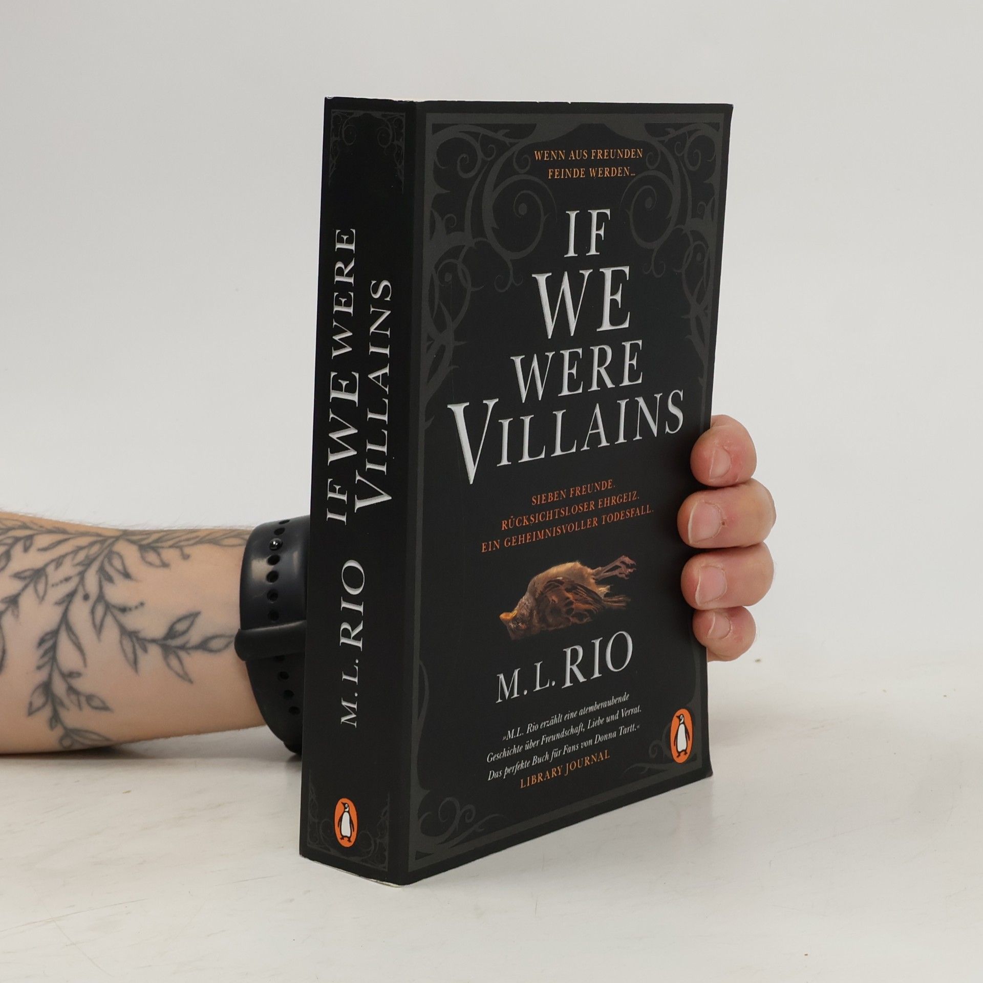 M. L. Rio If We Were Villains. Wenn aus Freunden Feinde werden
