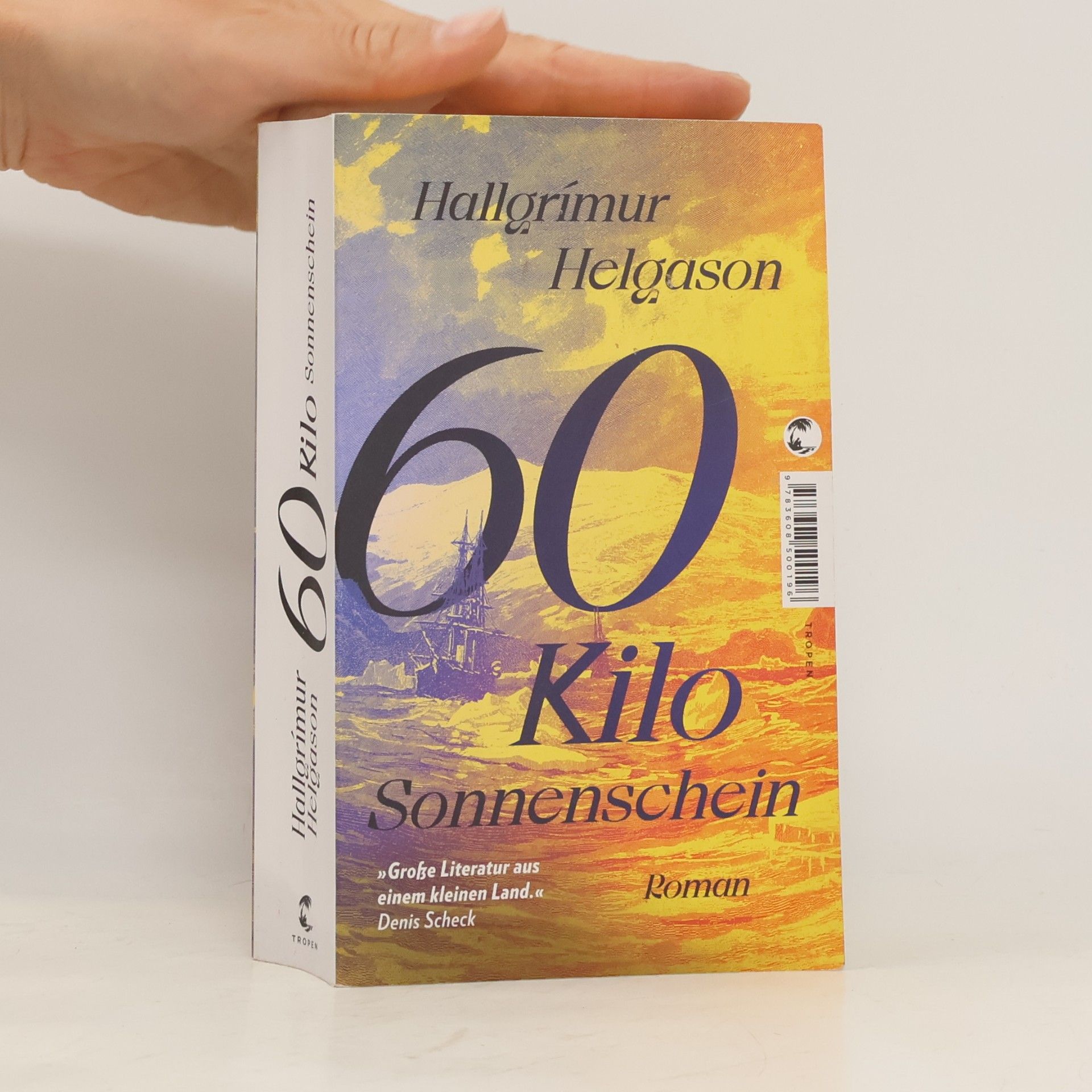 Hallgrímur Helgason 60 Kilo Sonnenschein