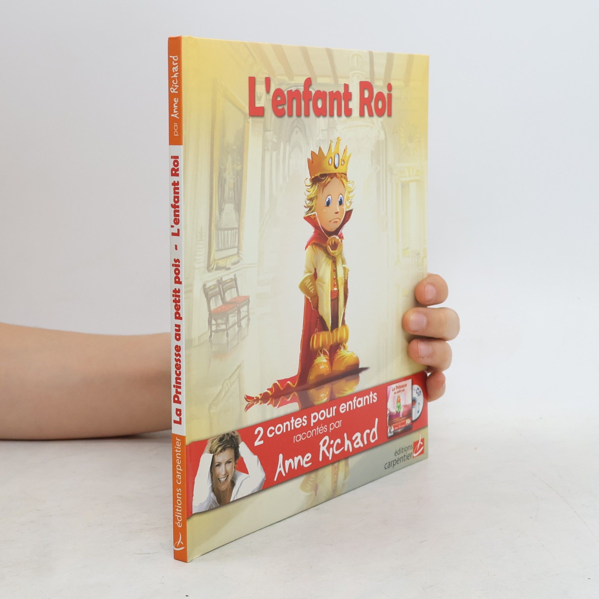 L'enfant roi ; La princesse au petit pois