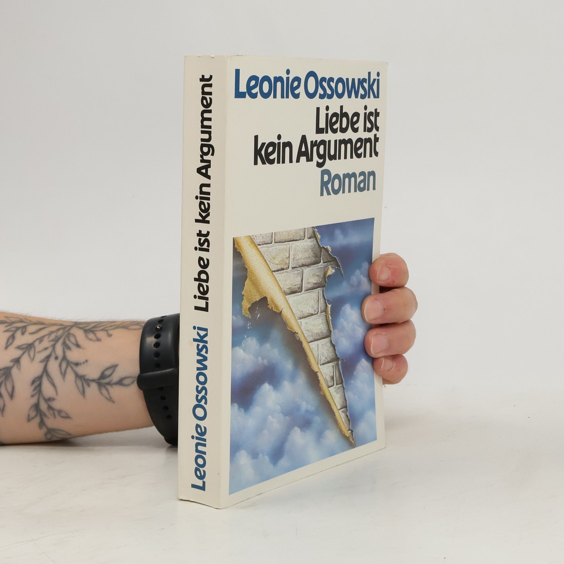 Leonie Ossowski Liebe ist kein Argument