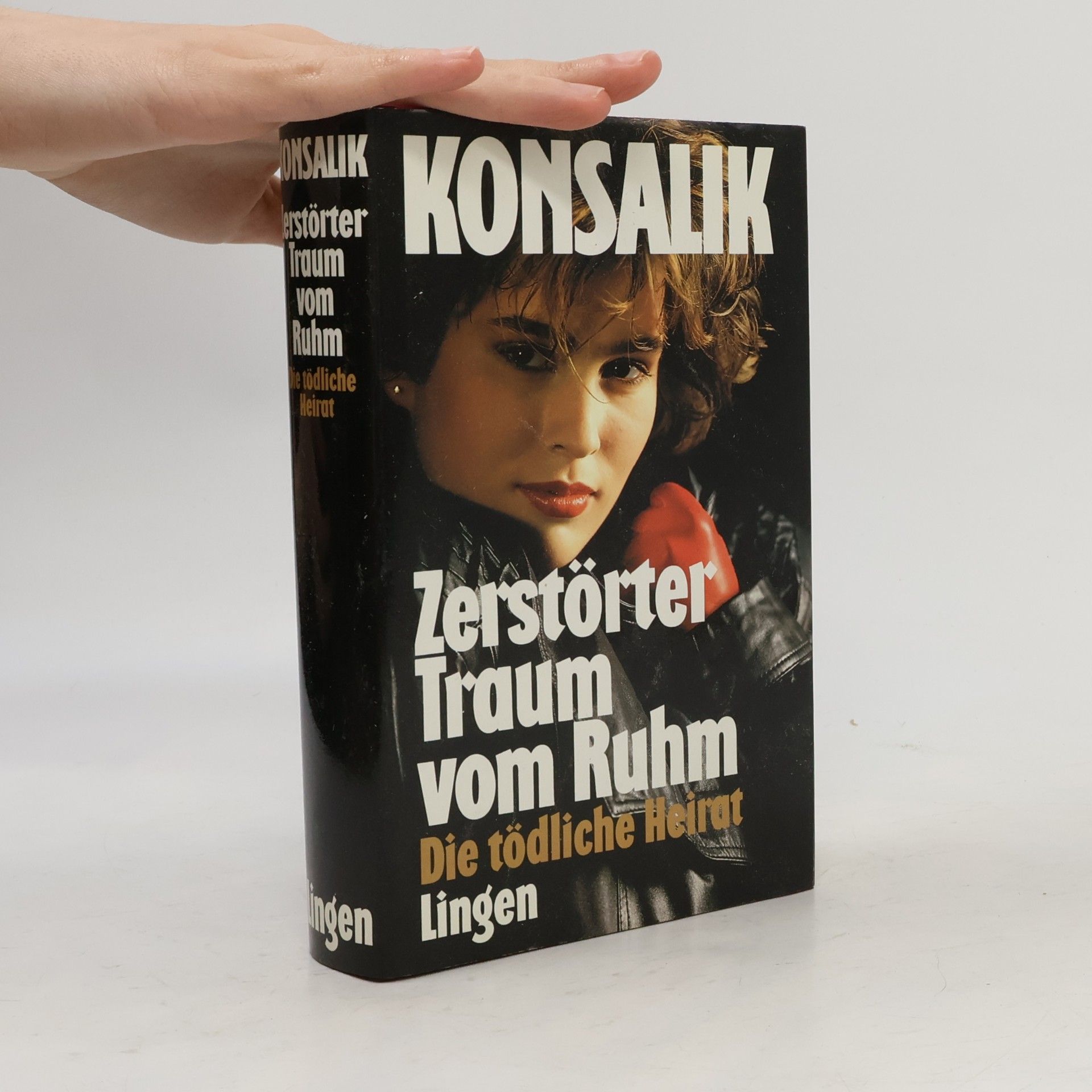 Heinz Günther Konsalik Zerstörter Traum vom Ruhm