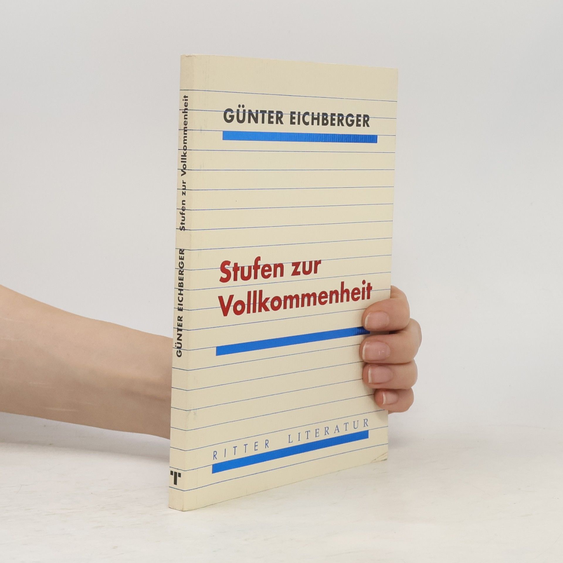 Günter Eichberger Stufen zur Vollkommenheit