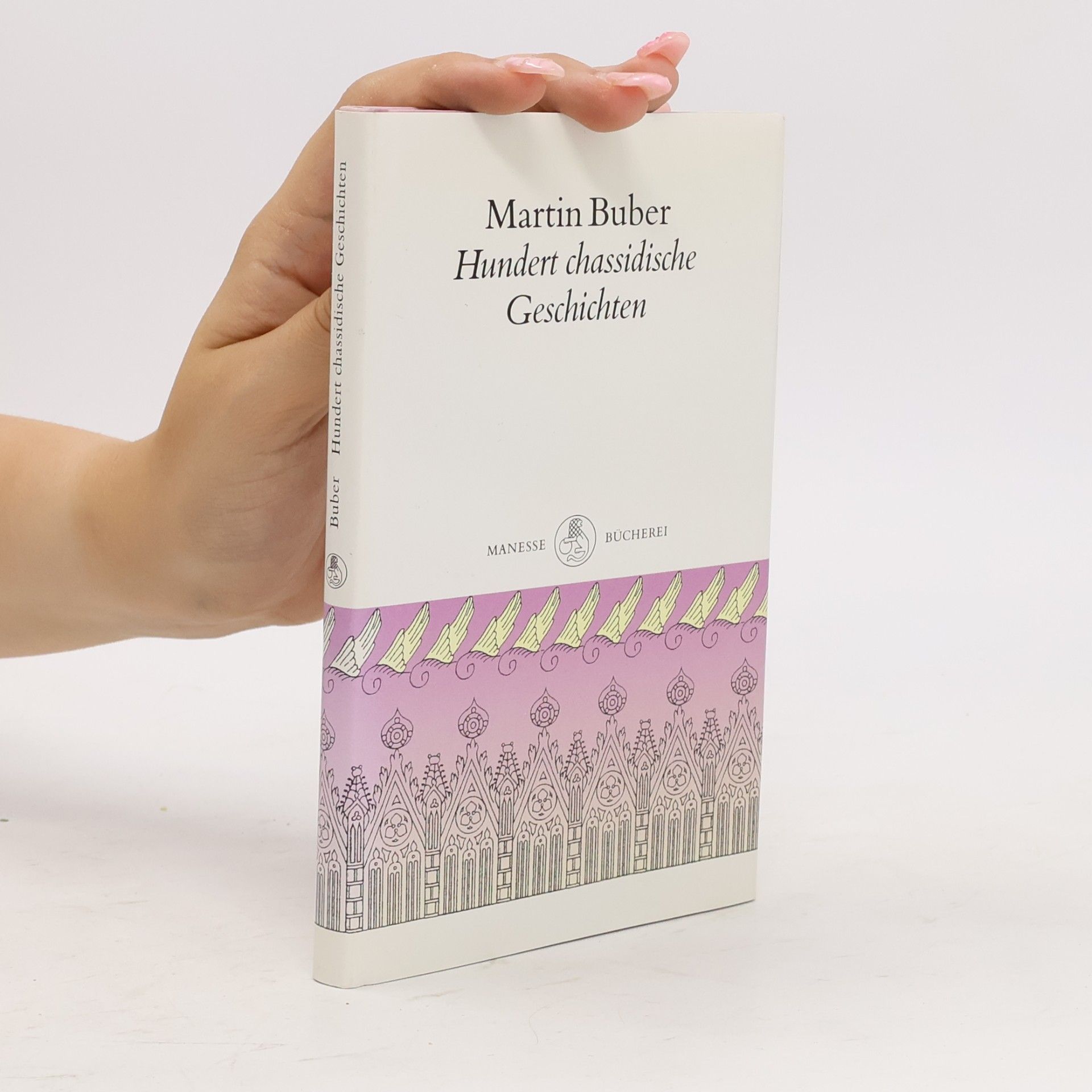 Martin Buber Manesse Bücherei - 57: Hundert chassidische Geschichten