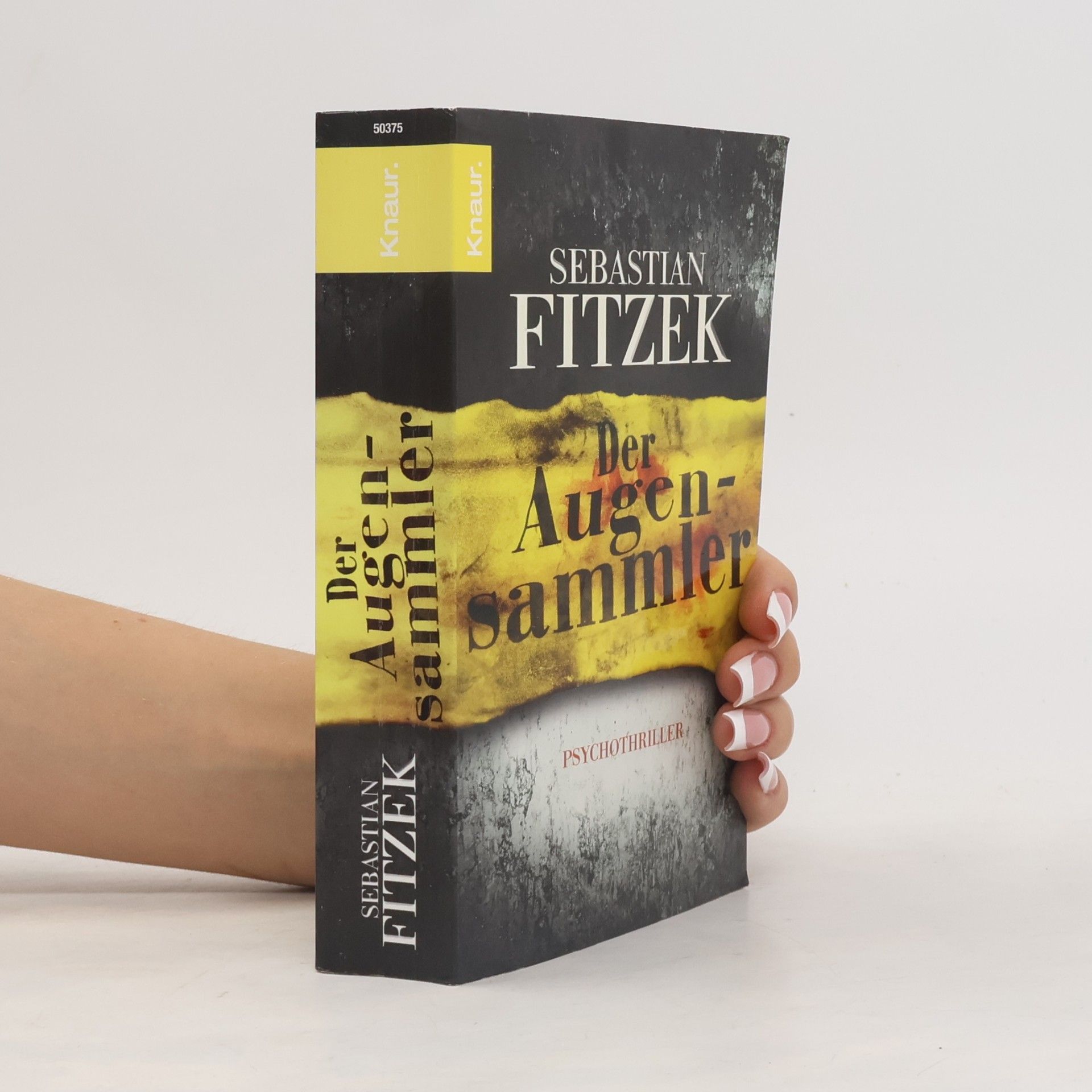 Sebastian Fitzek Der Augensammler