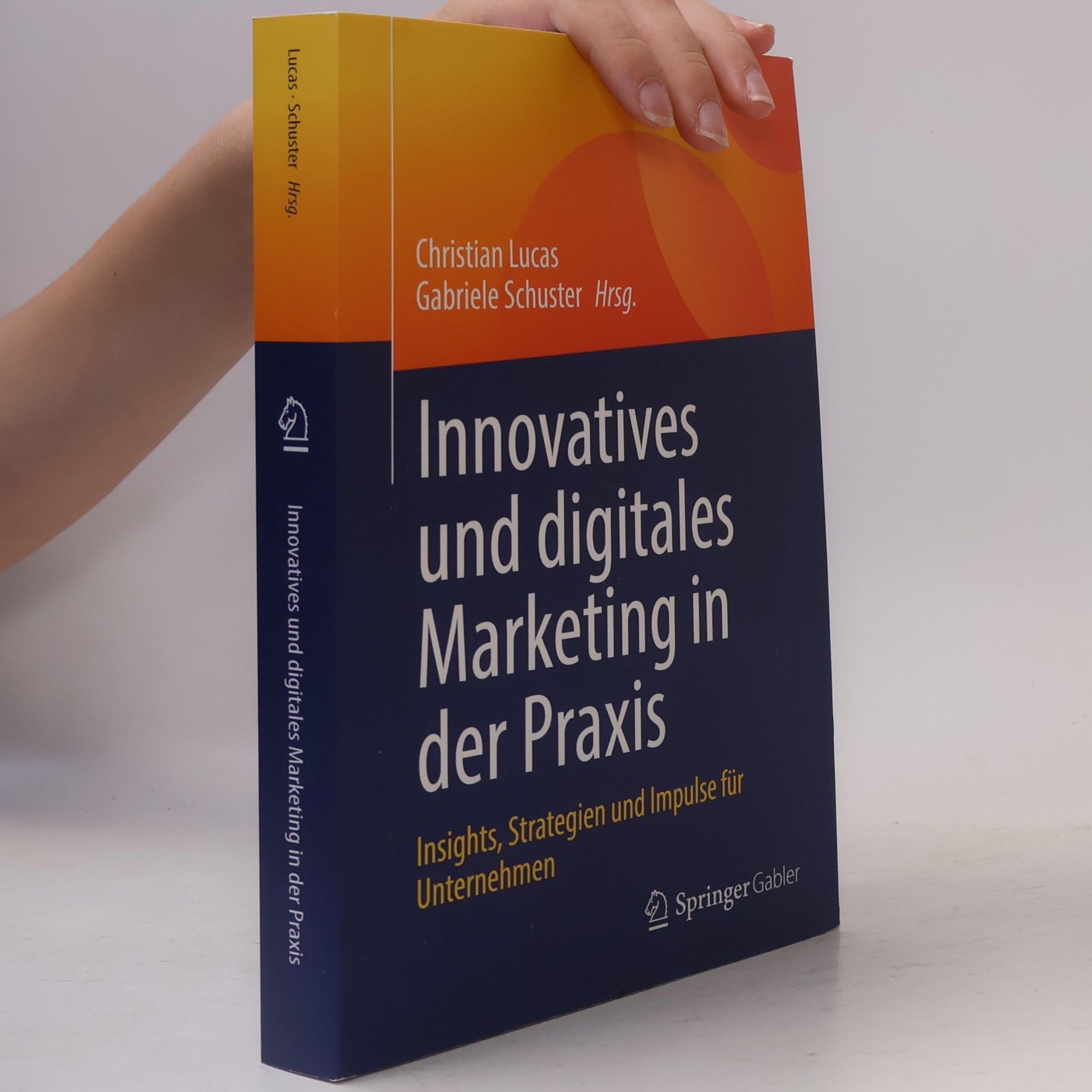 Christian Lucas Innovatives und digitales Marketing in der Praxis