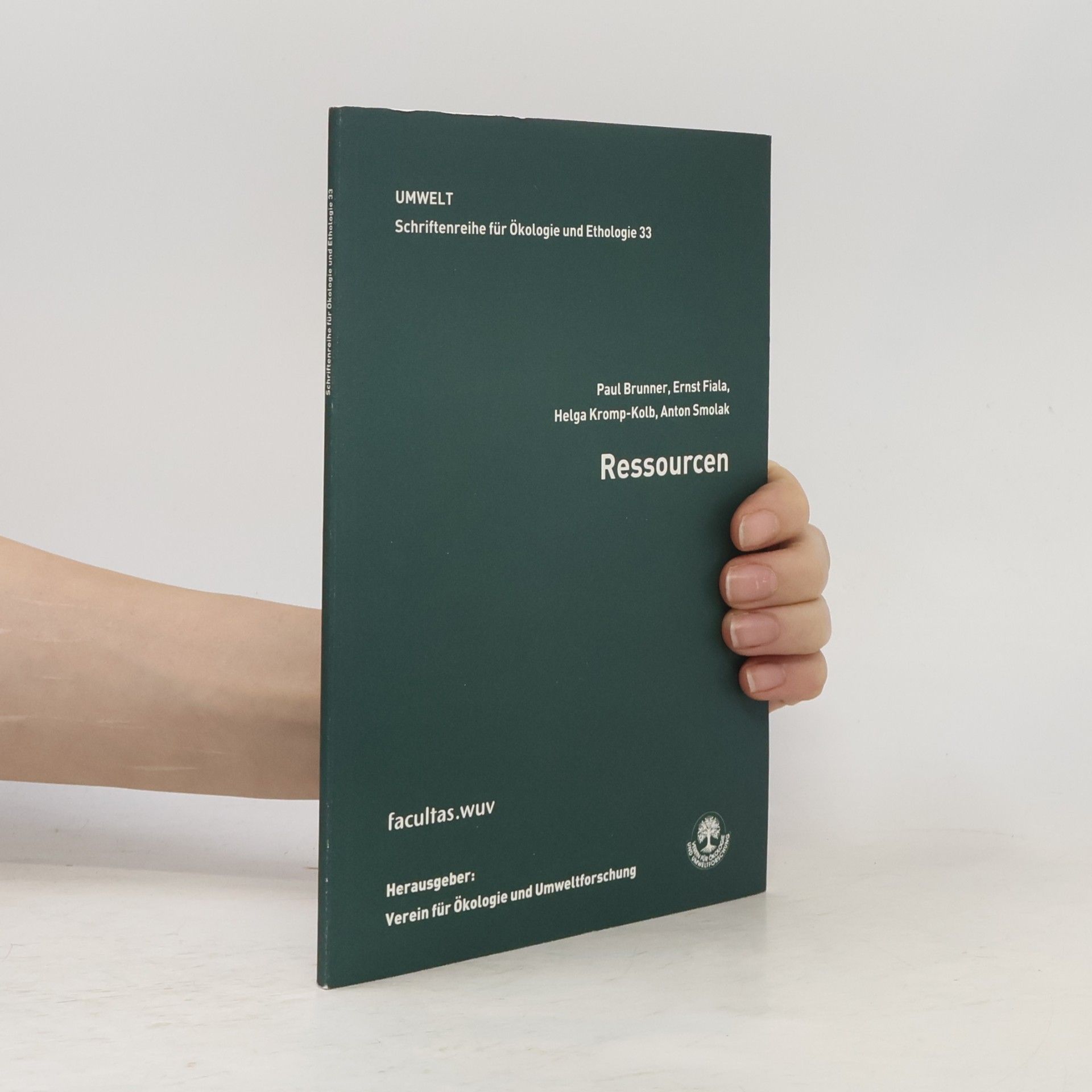 Schriftenreihe für Ökologie und Ethologie - 33: Ressourcen