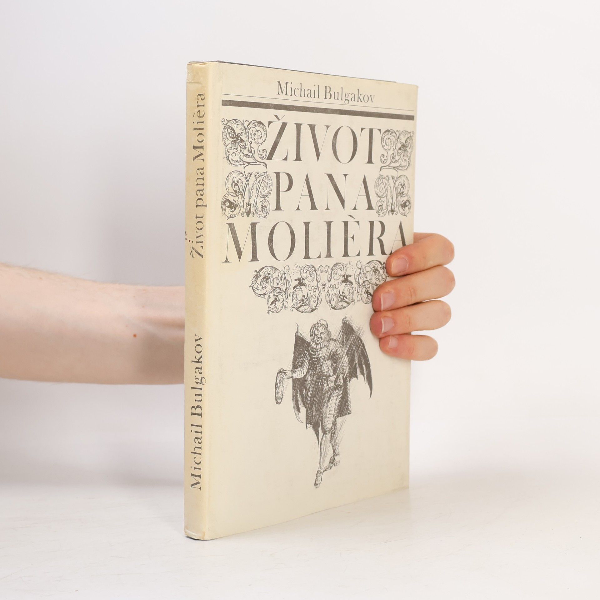 Michail Afanasjevič Bulgakov Život pana Molièra