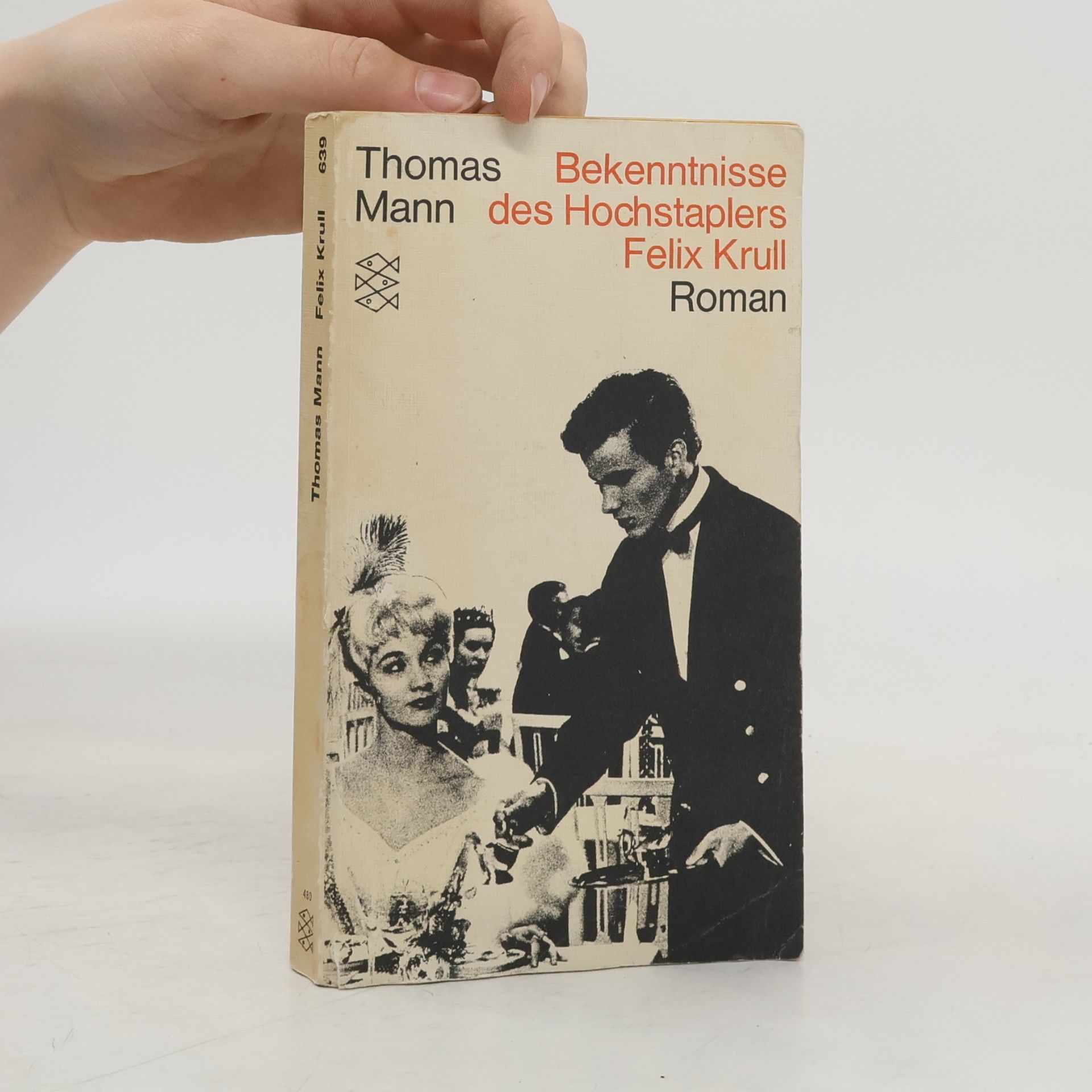 Thomas Mann Bekenntnisse des Hochstaplers Felix Krull