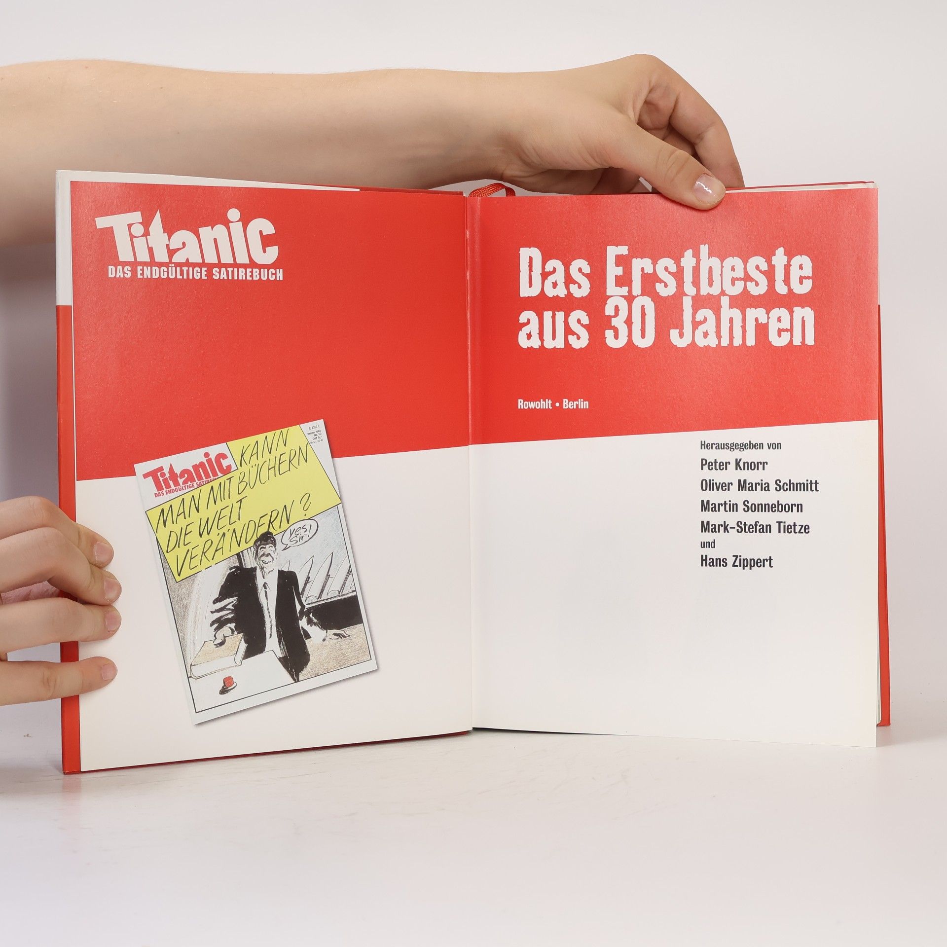 Autorenkollektiv Titanic. Das erstbeste aus 30 jahren