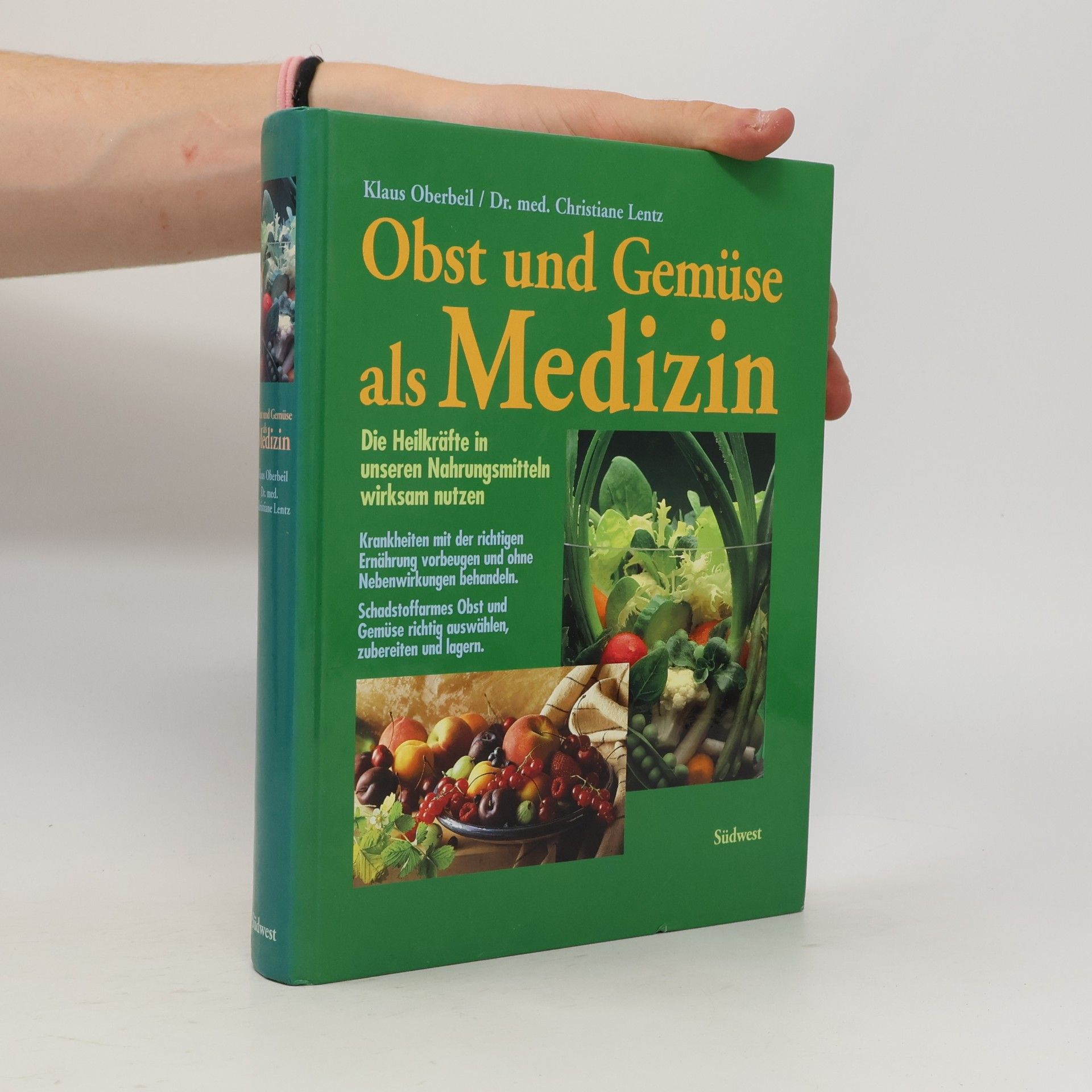Obst und Gemüse als Medizin