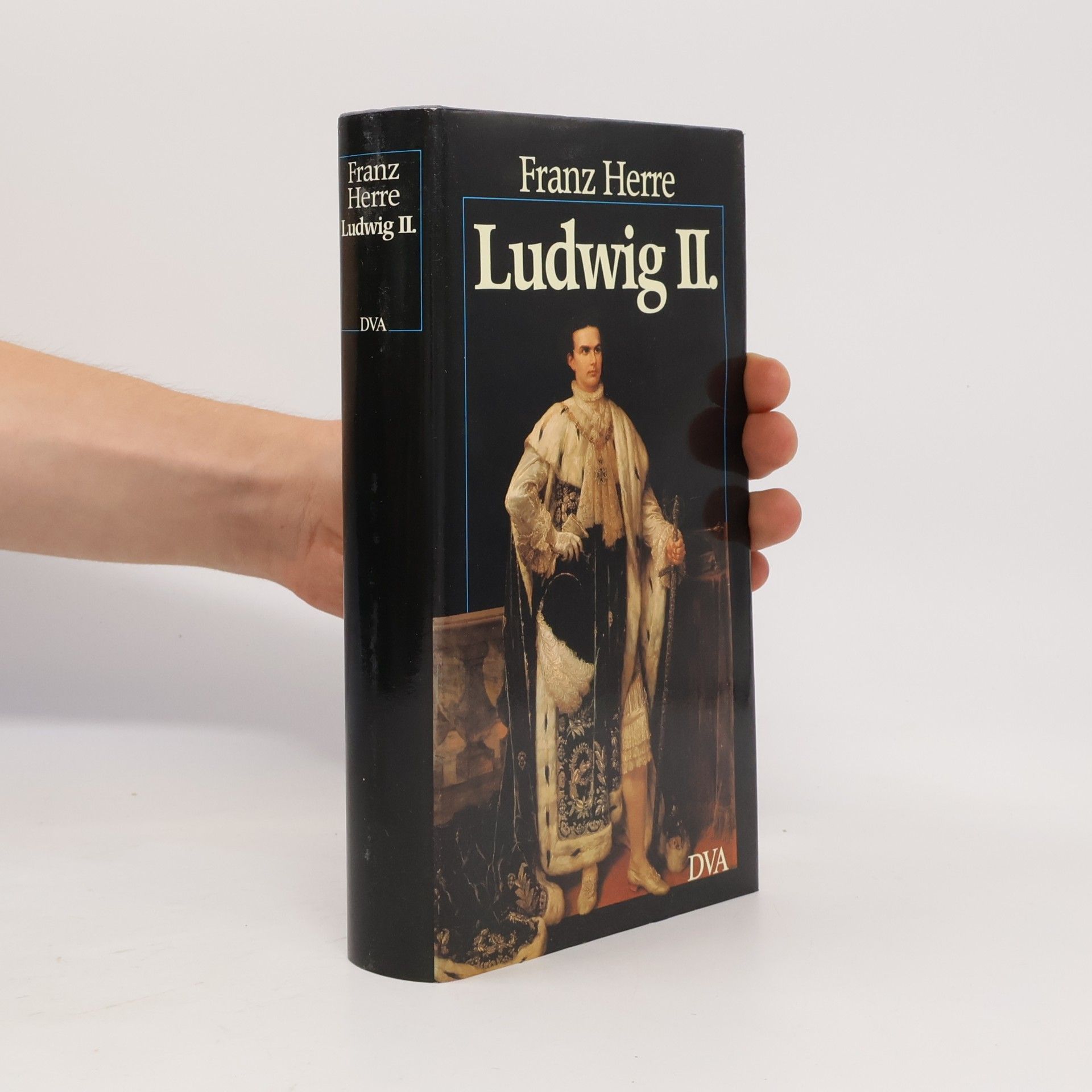 Franz Herre Ludwig II. von Bayern
