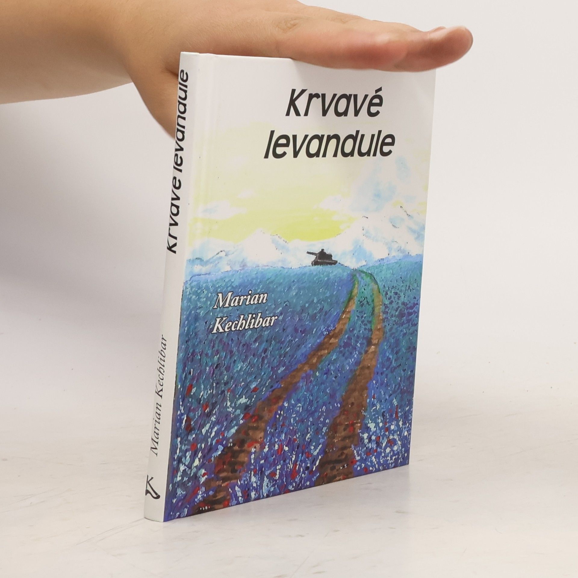 Marian Kechlibar Krvavé levandule
