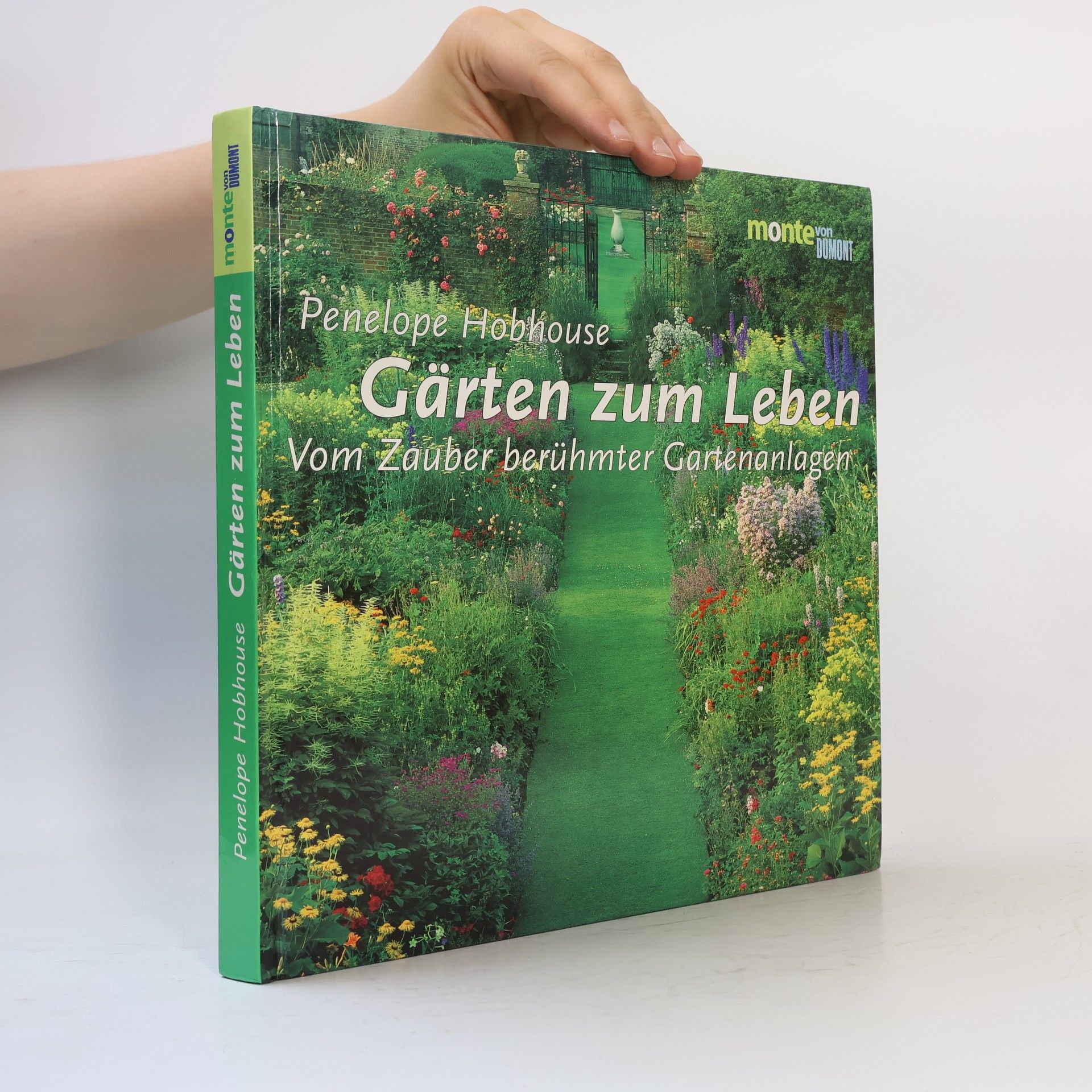 monte von DUMONT: Gärten zum Leben
