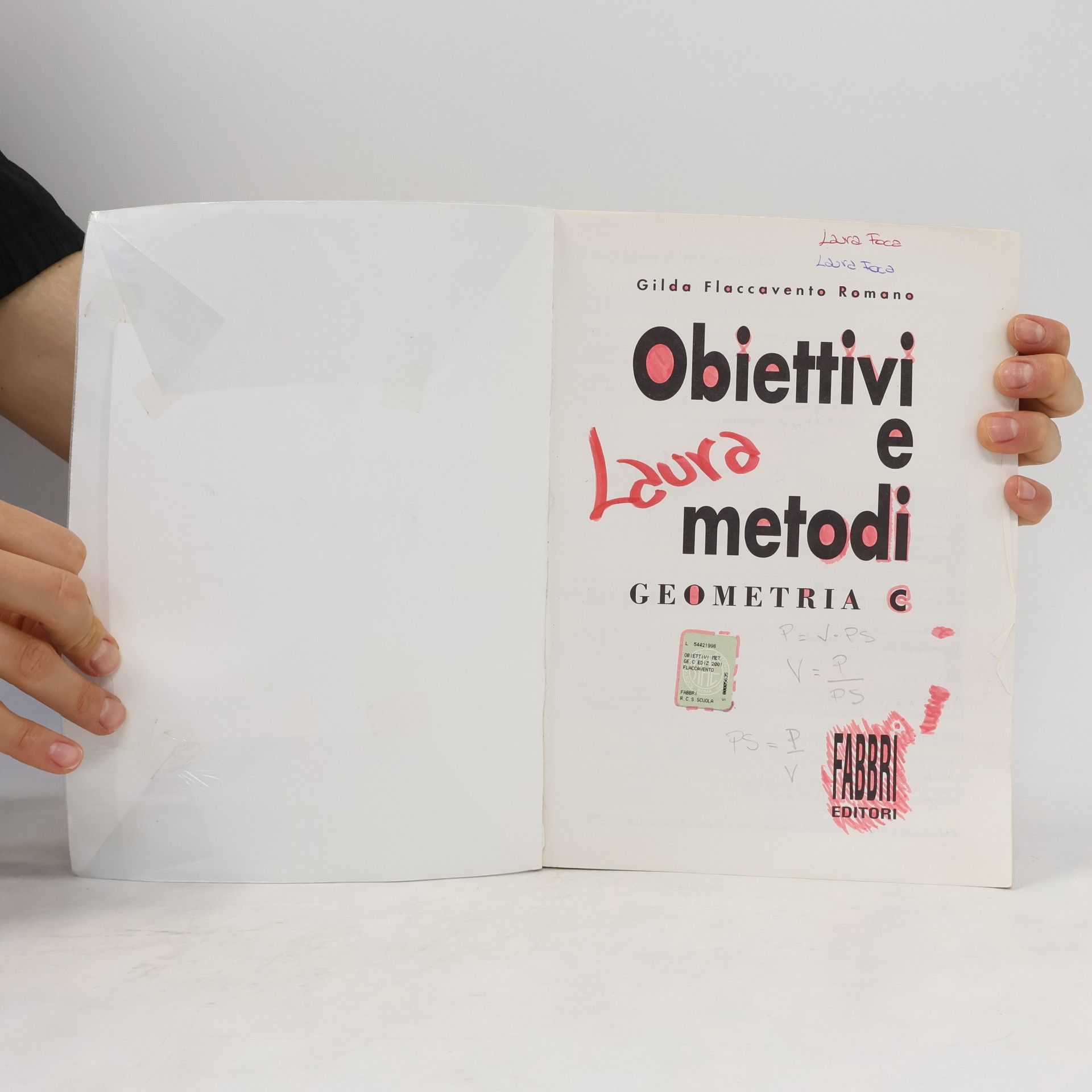 Gilda Flaccavento Romano Obiettivi e metodi. Geometria. Modulo C. Per la Scuola media