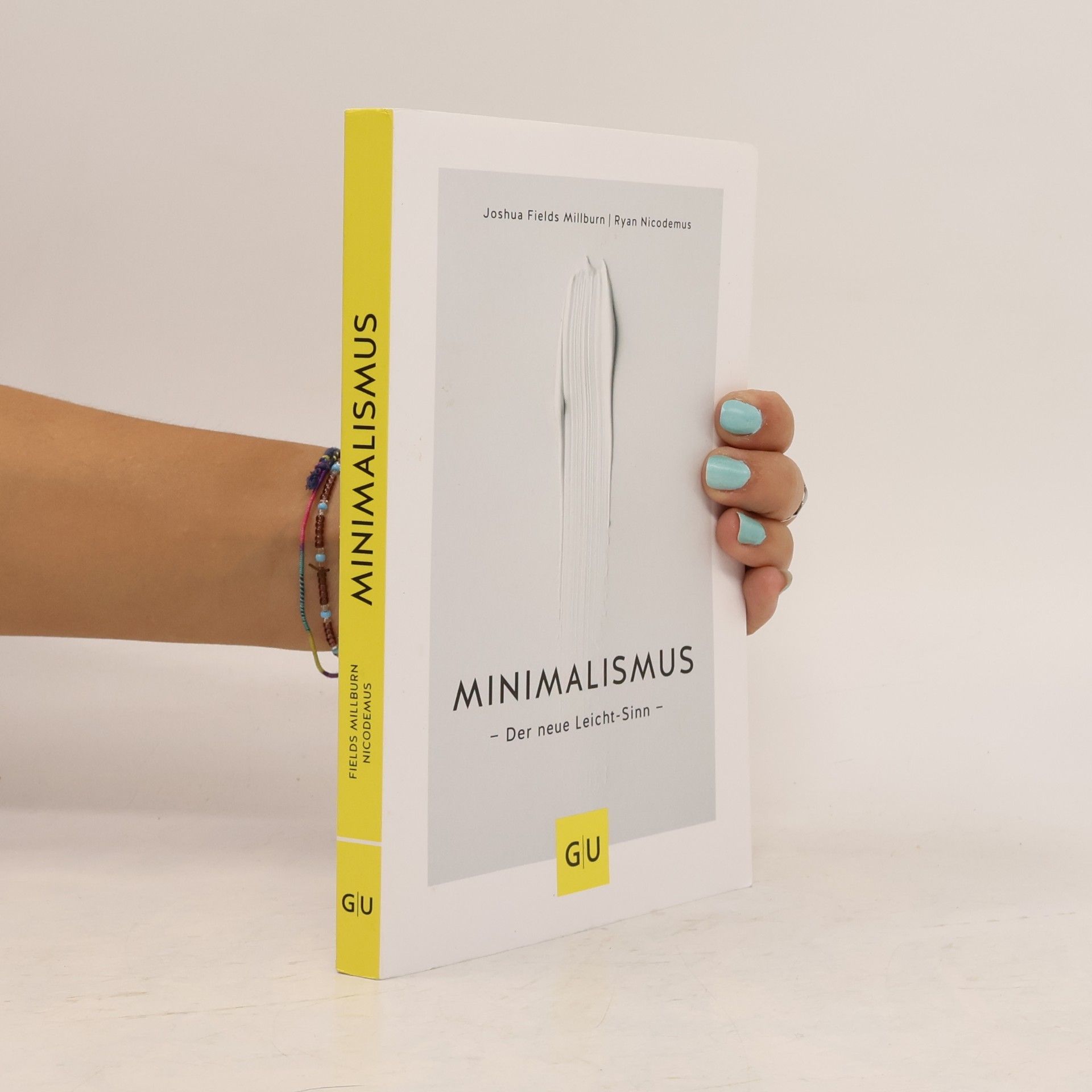 Ryan Nicodemus Minimalismus : der neue Leicht-Sinn