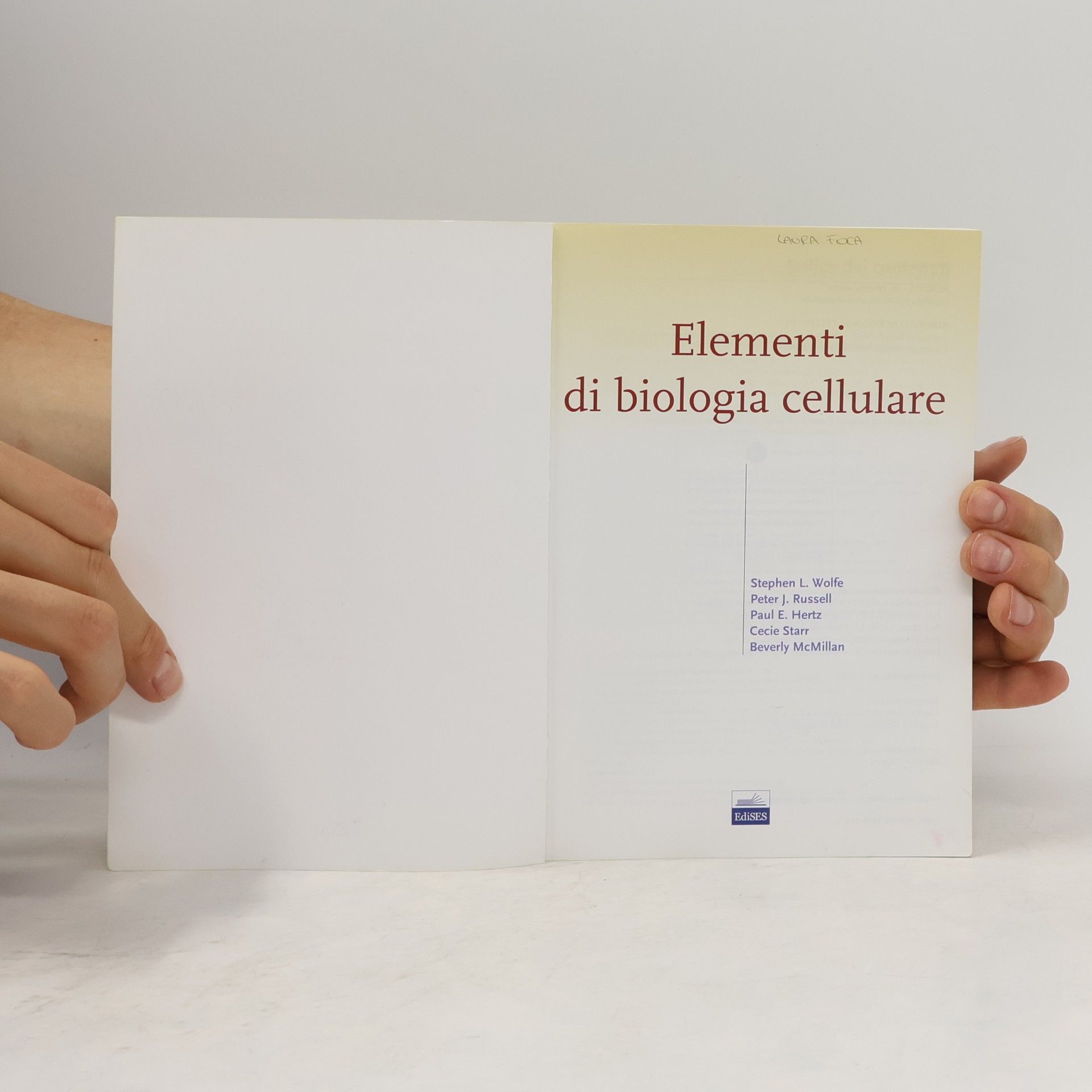 Stephen L. Wolfe Elementi di biologia cellulare