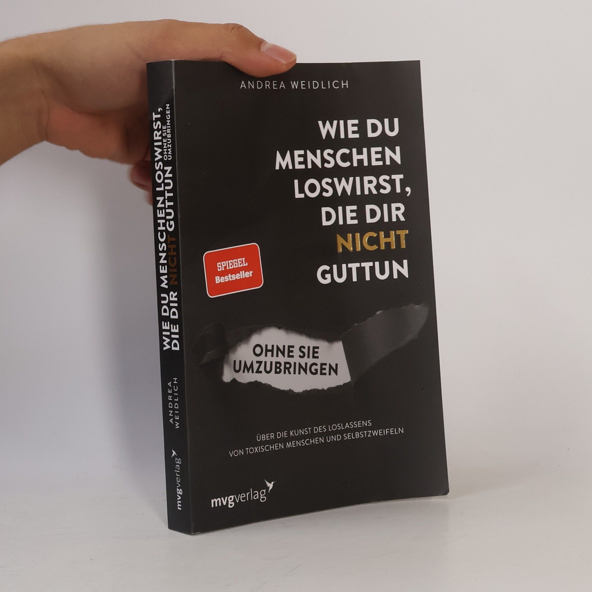 Wie du Menschen loswirst, die dir nicht guttun, ohne sie umzubringen