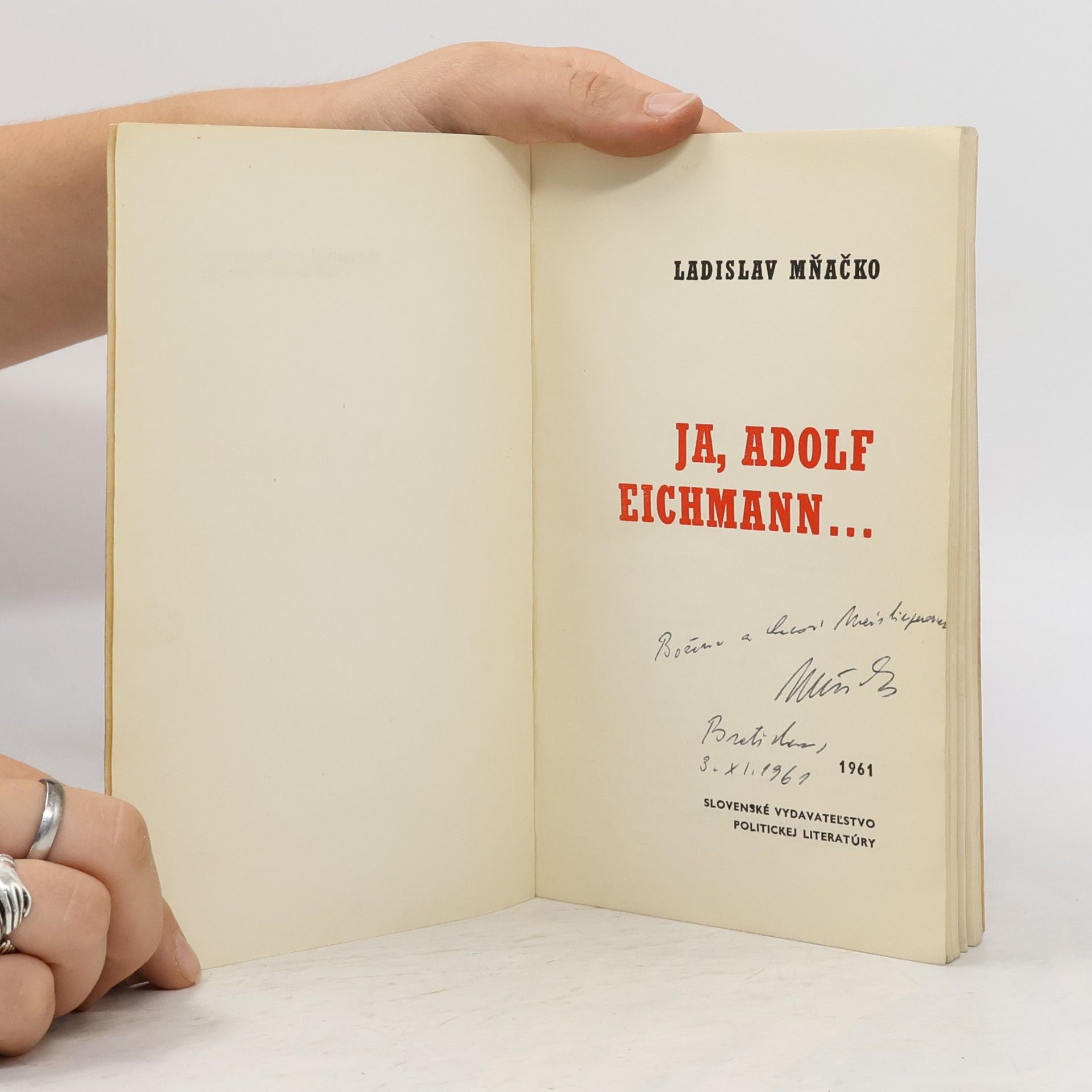 Ladislav Mňačko Ja, Adolf Eichmann