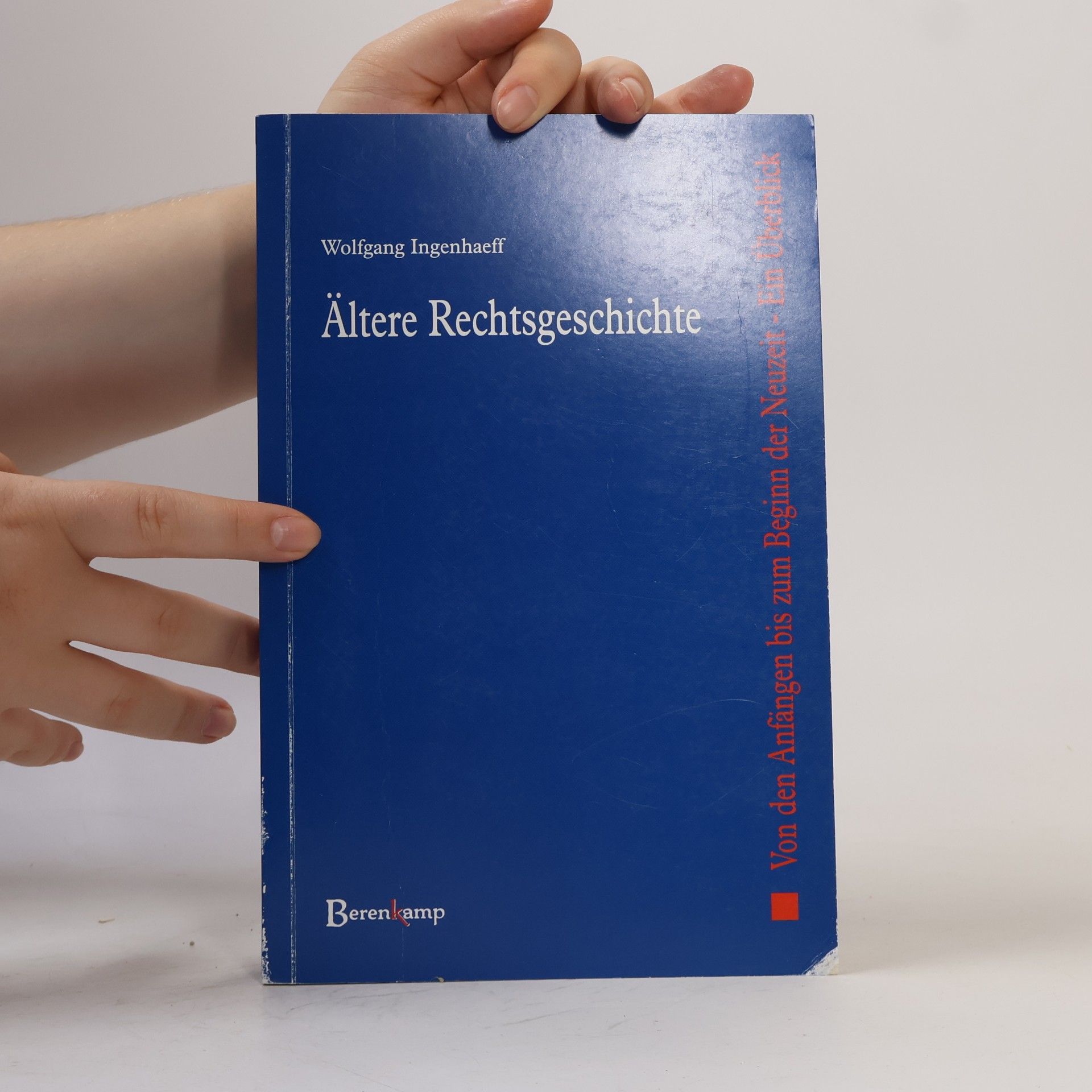 Wolfgang Ingenhaeff Ältere Rechtsgeschichte