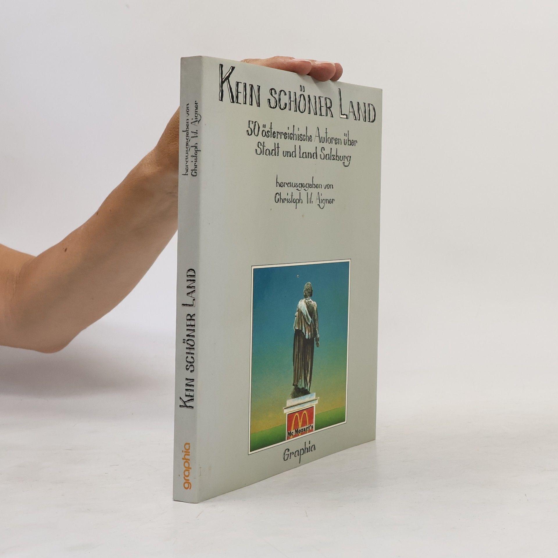 Christoph Wilhelm Aigner Kein schöner Land ...