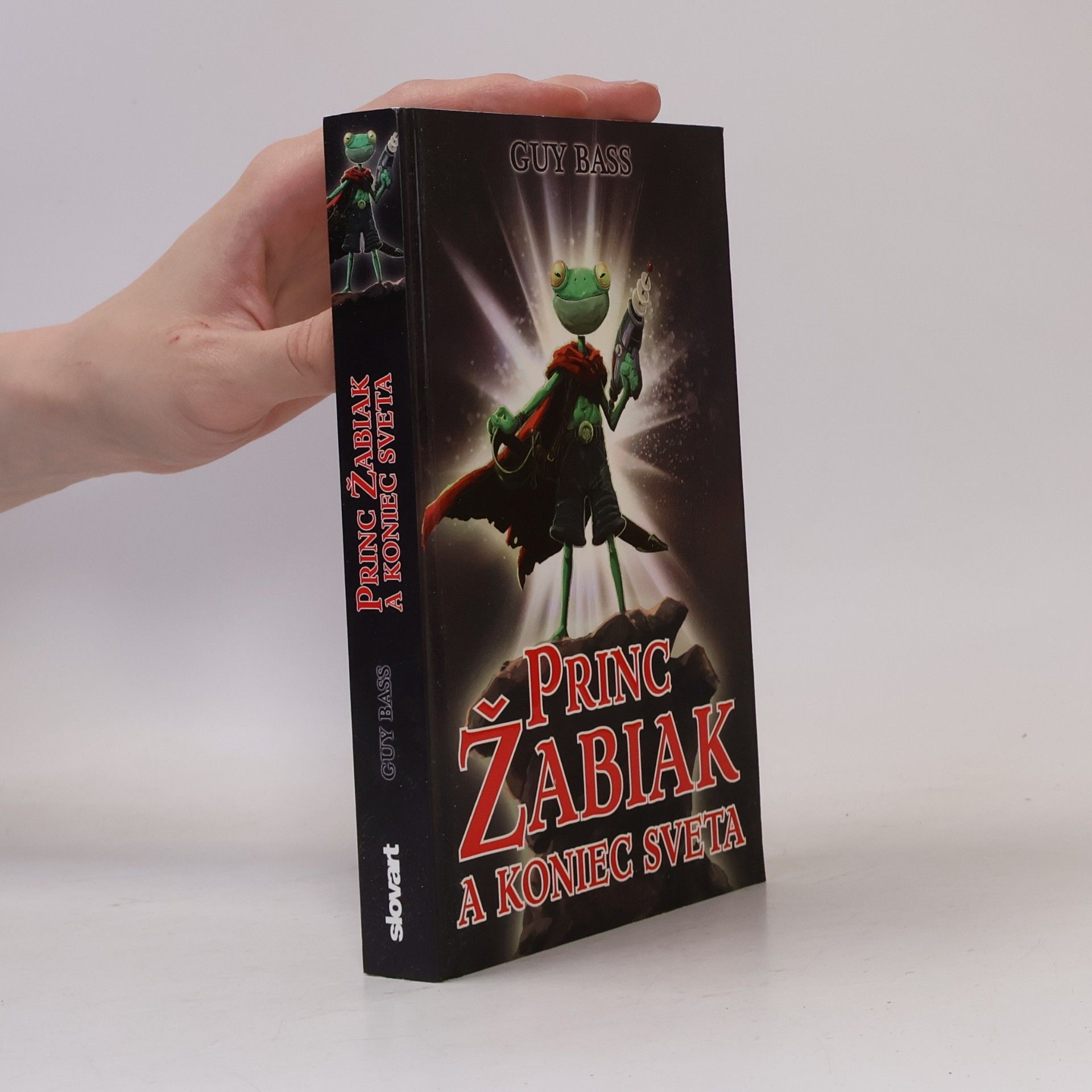 Guy Bass Princ Žabiak a koniec sveta