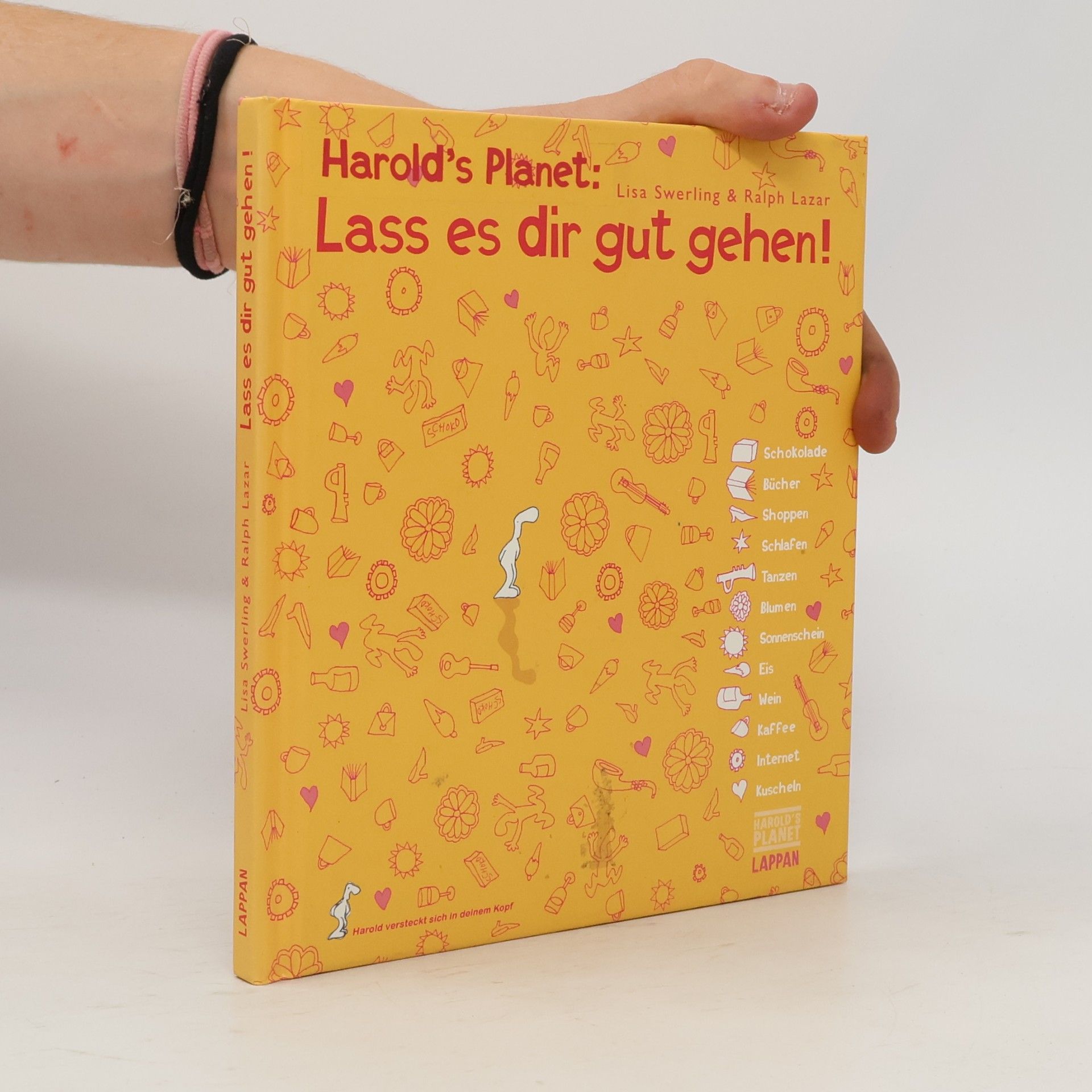 Ralph Lazar Harold's Planet: Lass es dir gut gehen