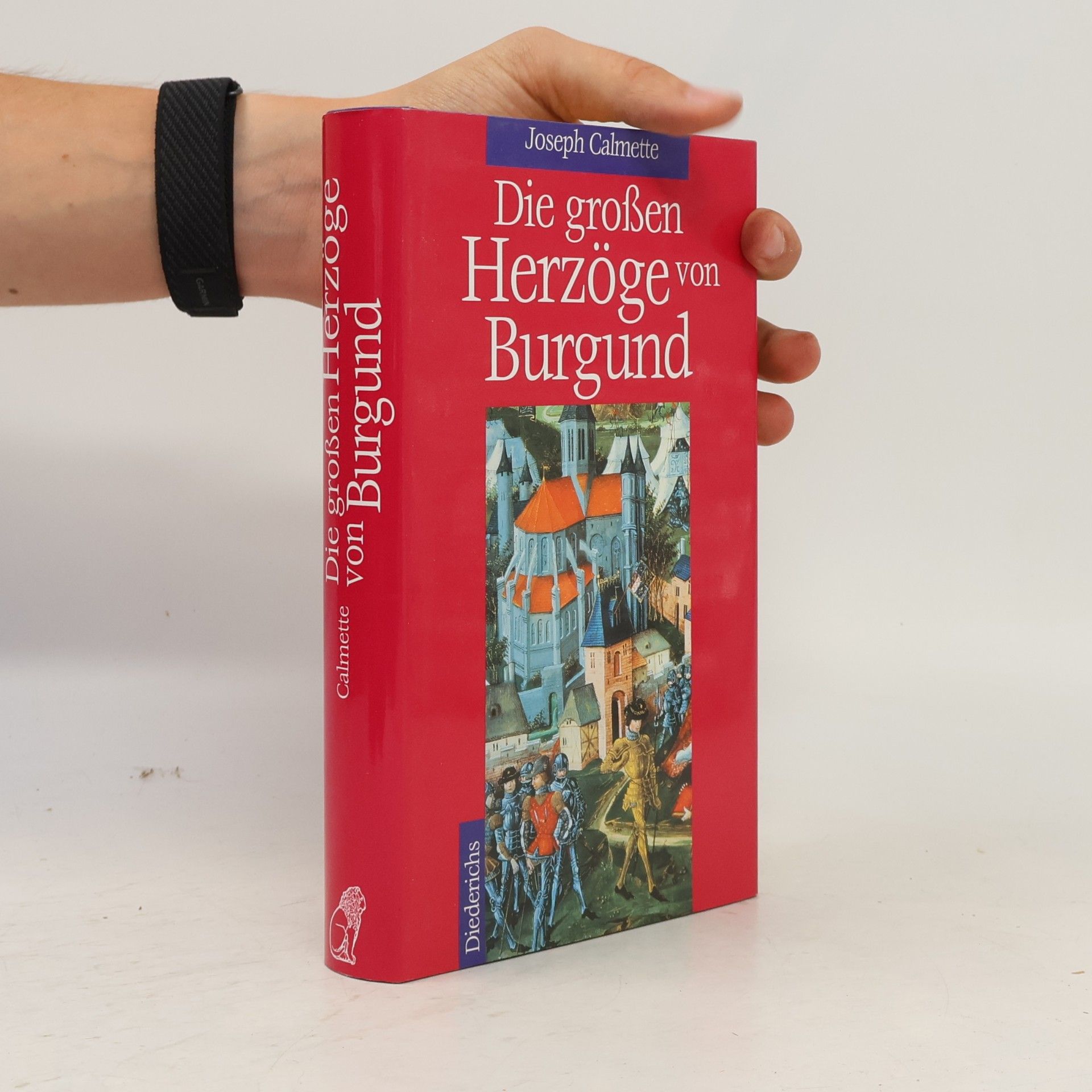 Joseph Calmette Die grossen Herzöge von Burgund