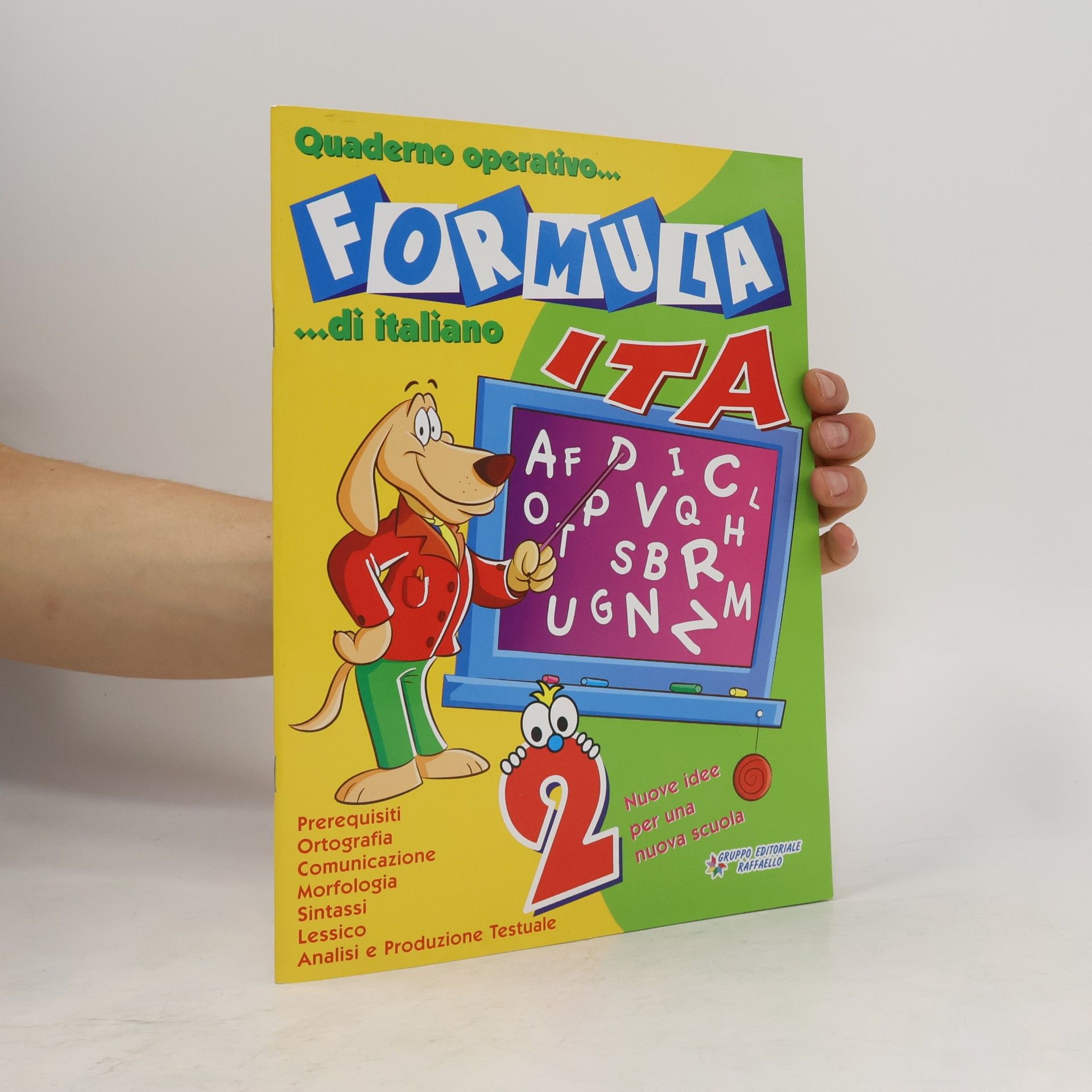 Collectif d'auteurs Formula ita. Quaderno operativo di italiano. Per la scuola elementare