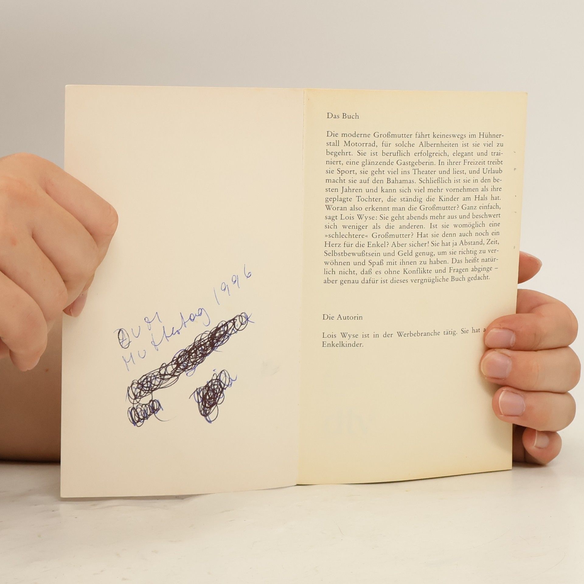 Lois Wyse Komisch, du siehst gar nicht aus wie eine Grossmutter