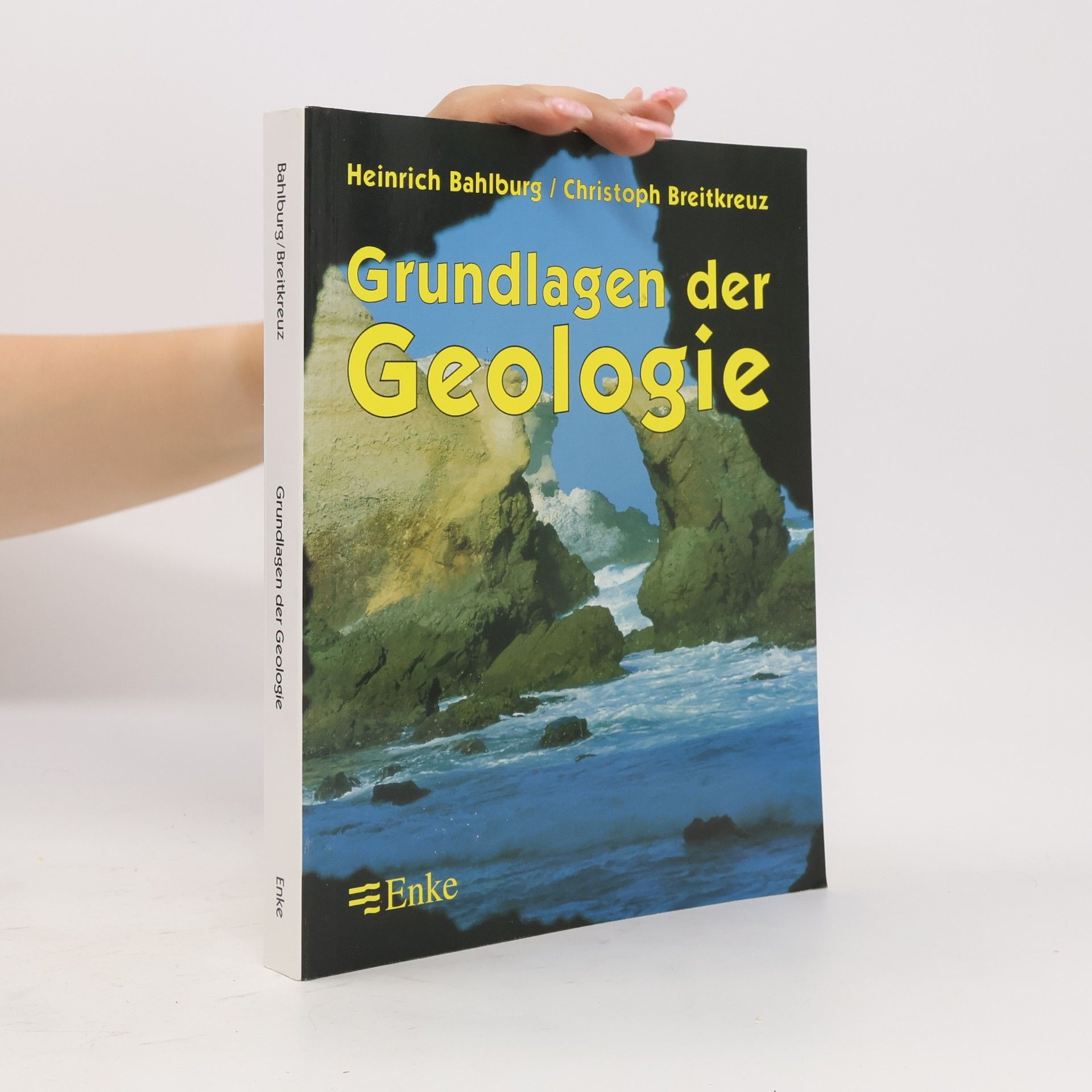 Heinrich Bahlburg Grundlagen der Geologie
