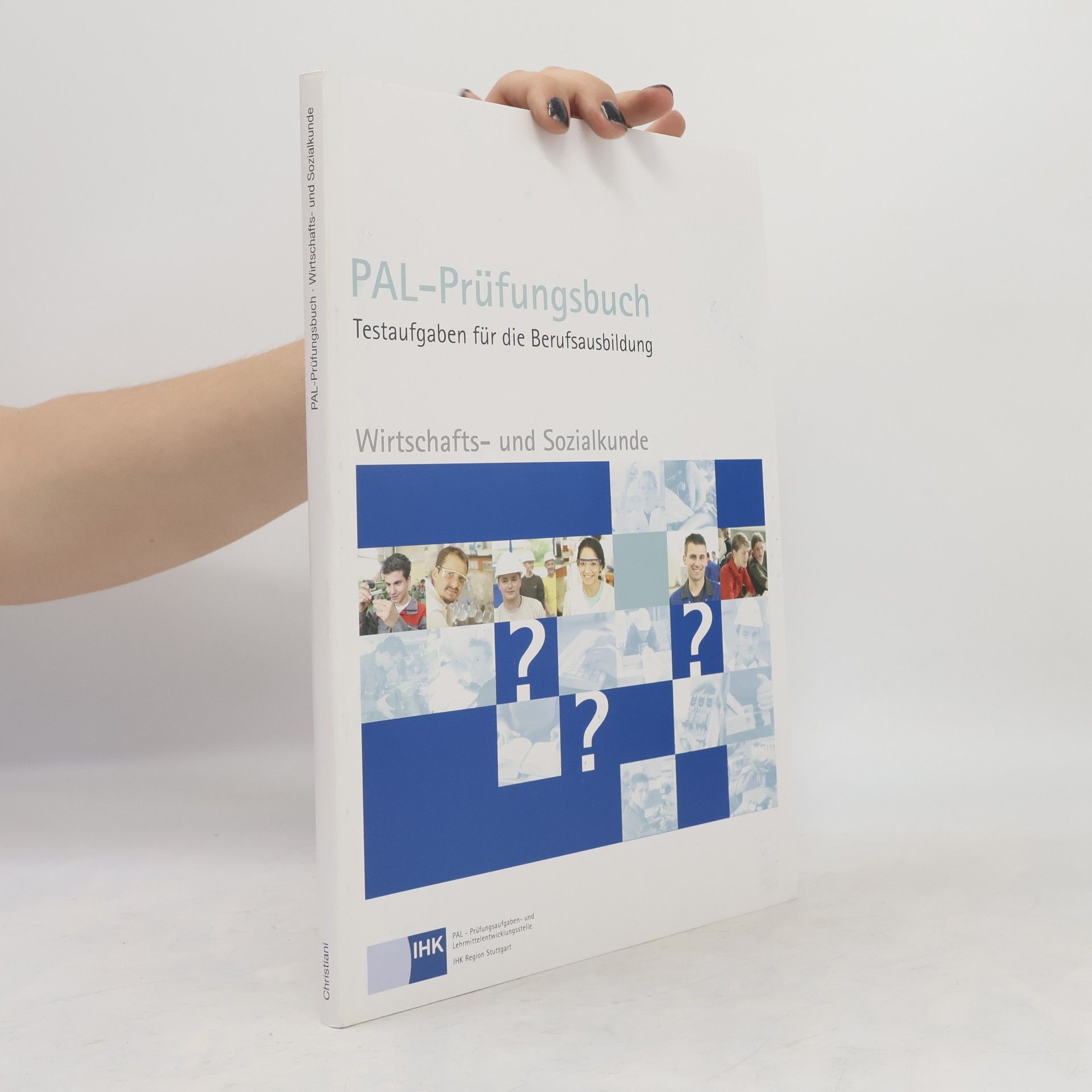 Collectif d'auteurs PAL-Prüfungsbuch Wirtschaft- und Sozialkunde