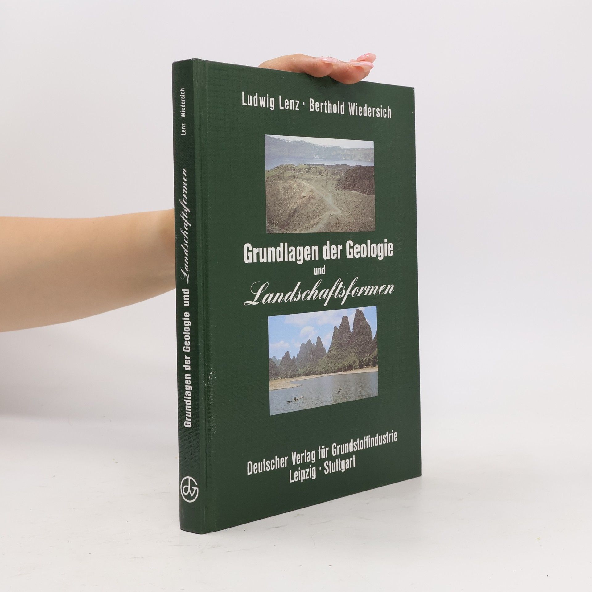 Ludwig Lenz Grundlagen der Geologie und Landschaftsformen