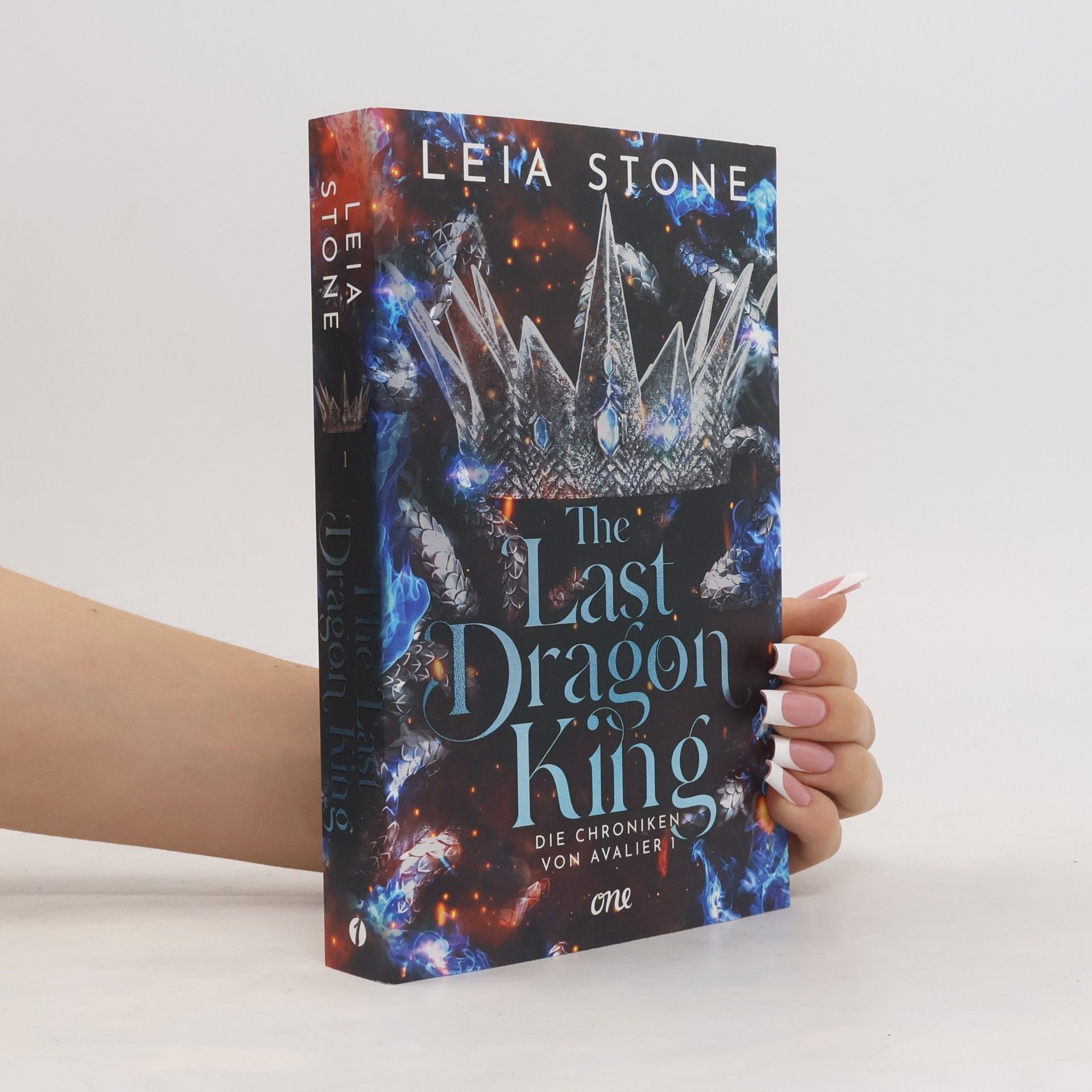 Leia Stone The Last Dragon King - Die Chroniken von Avalier 1