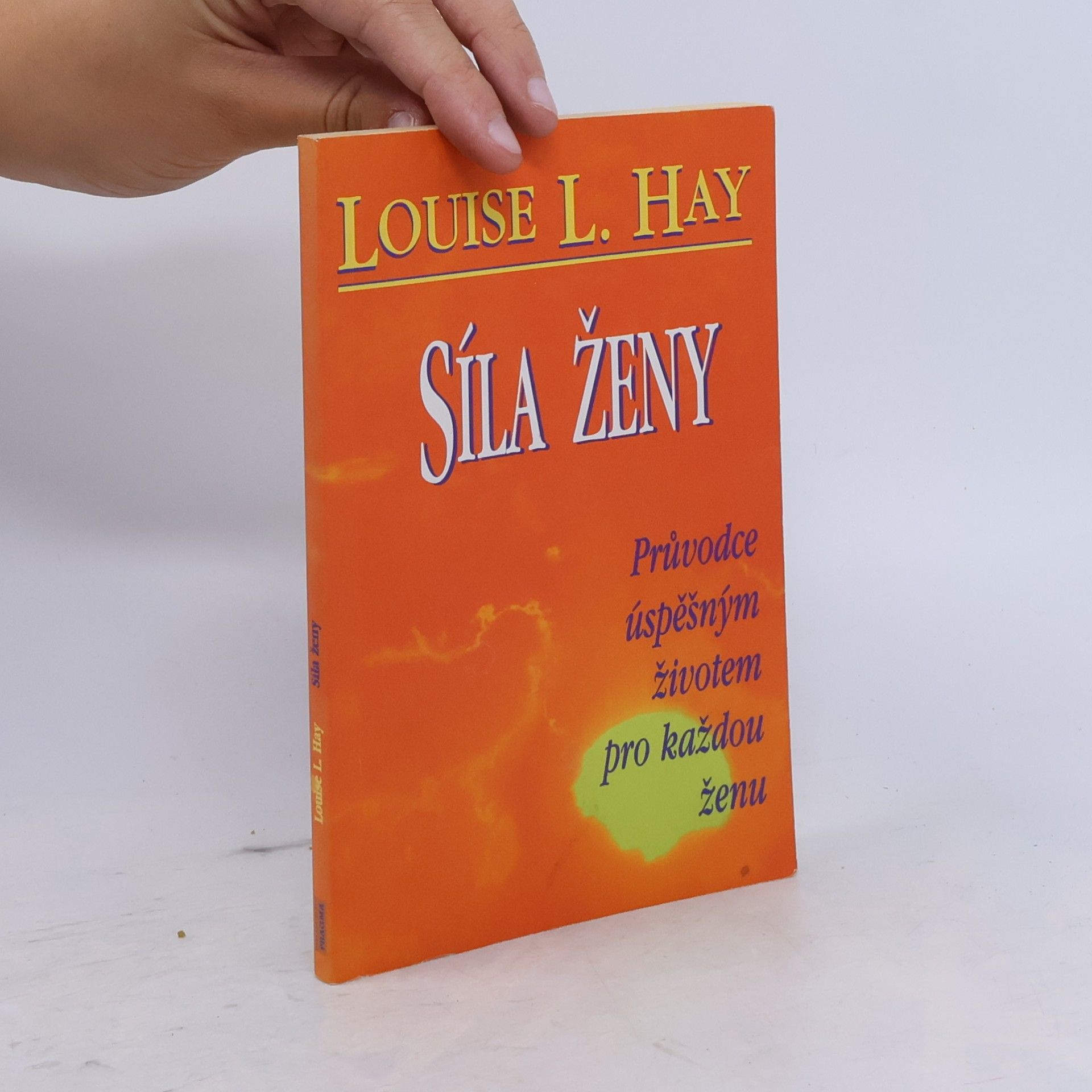 Louise Lynn Hay Síla ženy