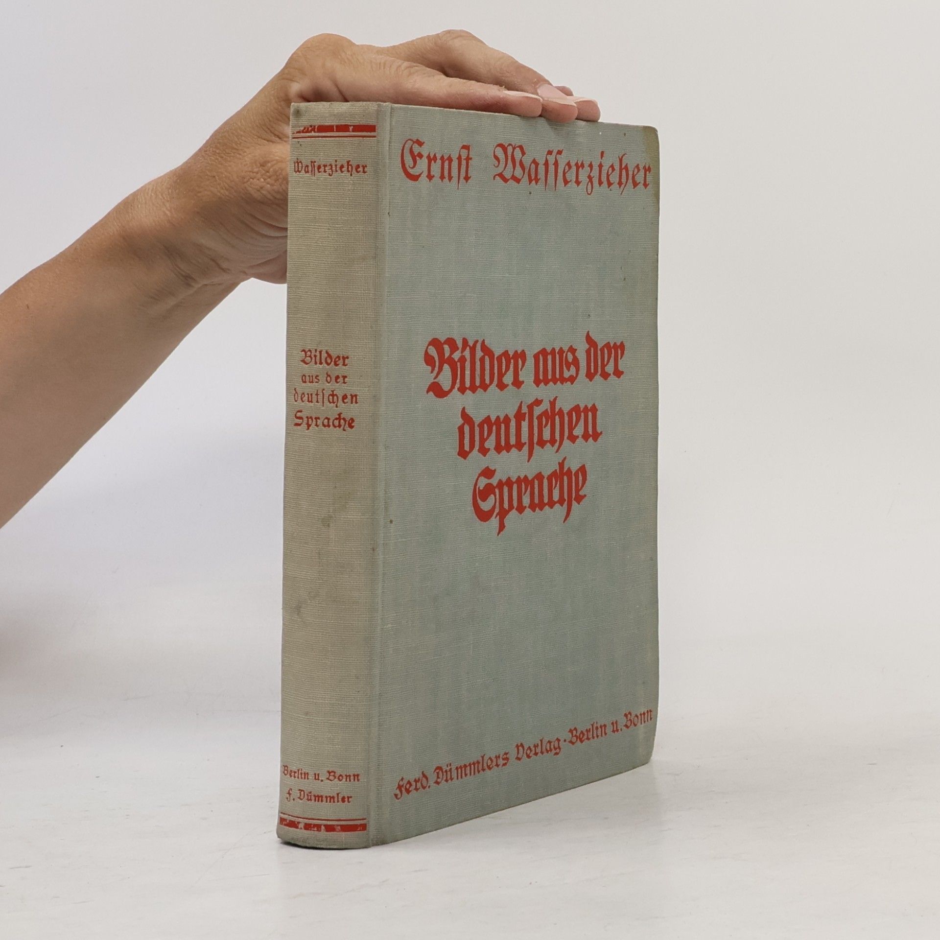 Ernst Wasserzieher Bilder aus der deutschen Sprache
