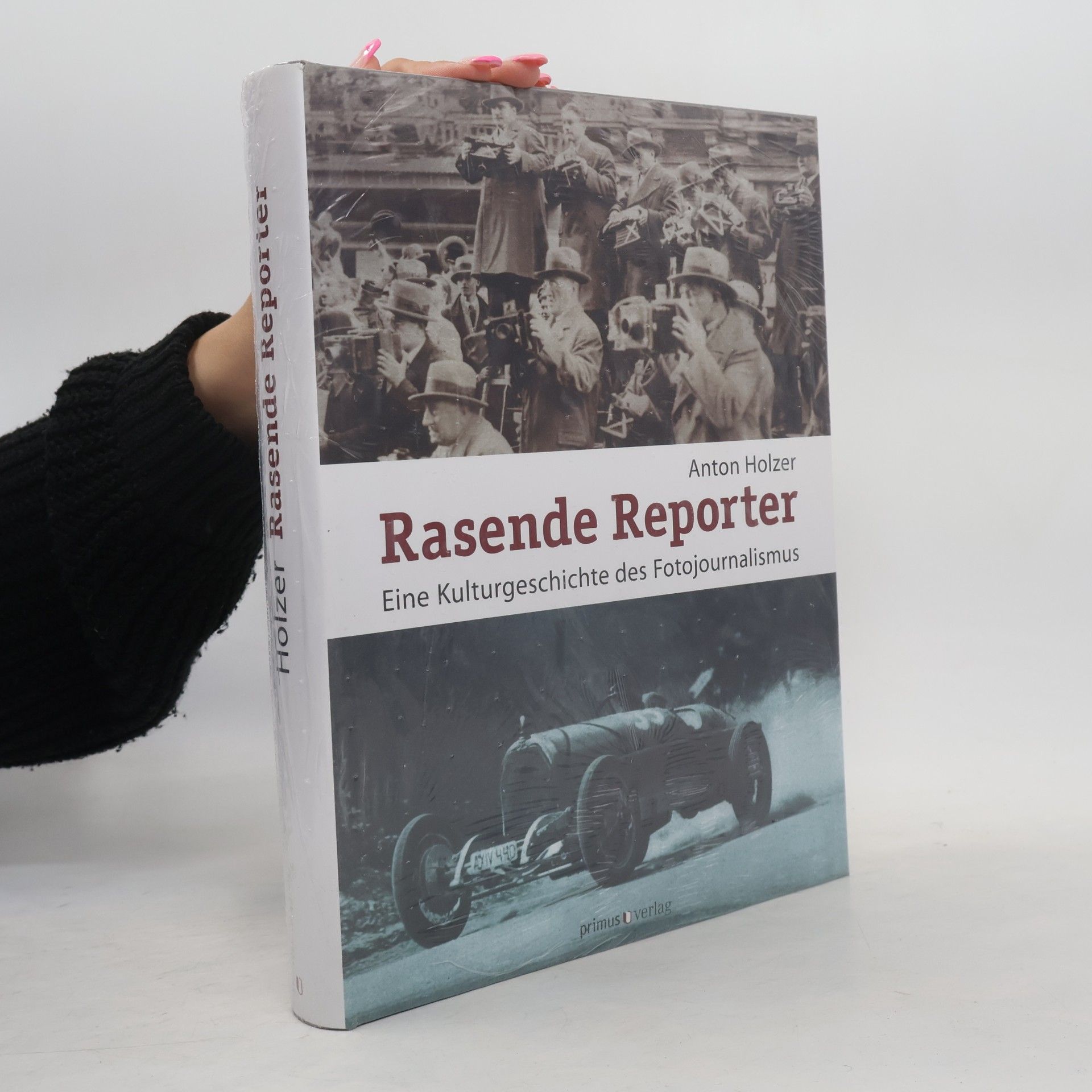 Anton Holzer Rasende Reporter