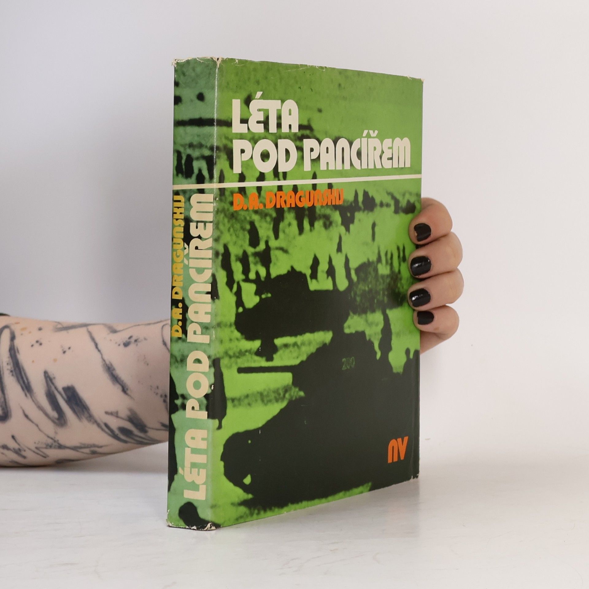 David A. Dragunskij Léta pod pancířem
