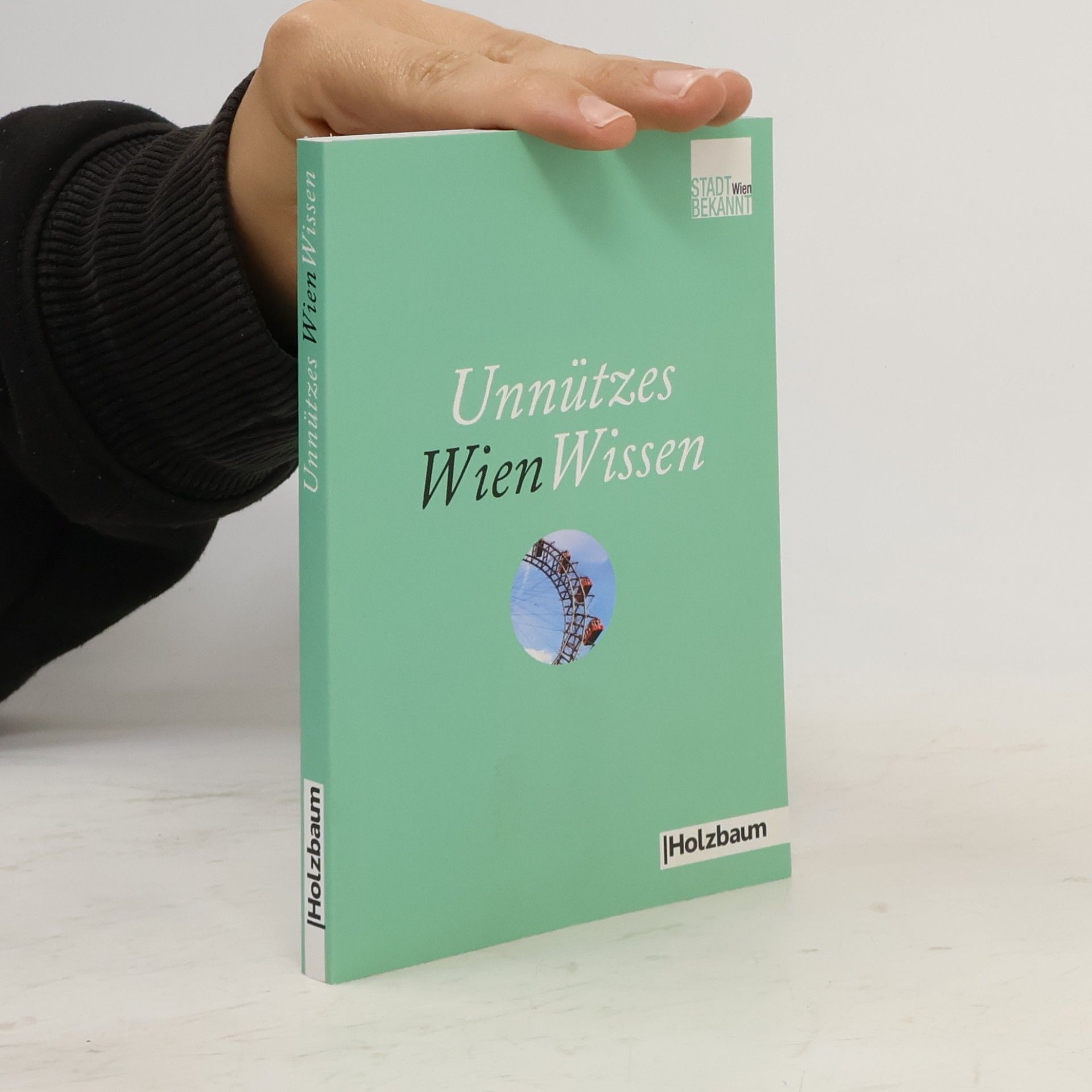 Autores varios Unnützes WienWissen