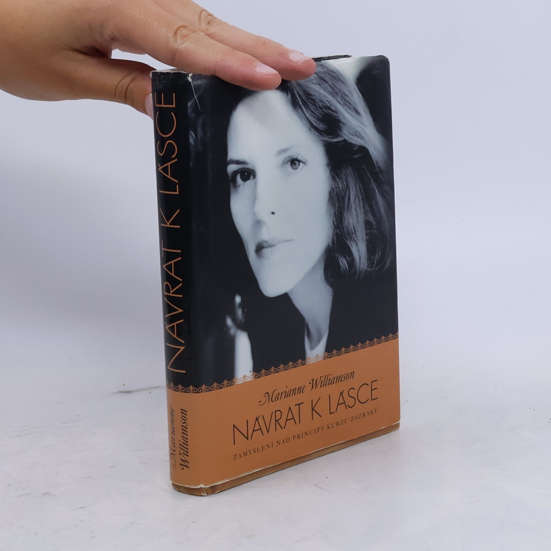 Marianne Williamson Návrat k lásce. Zamyšlení nad principy Kurzu zázraků