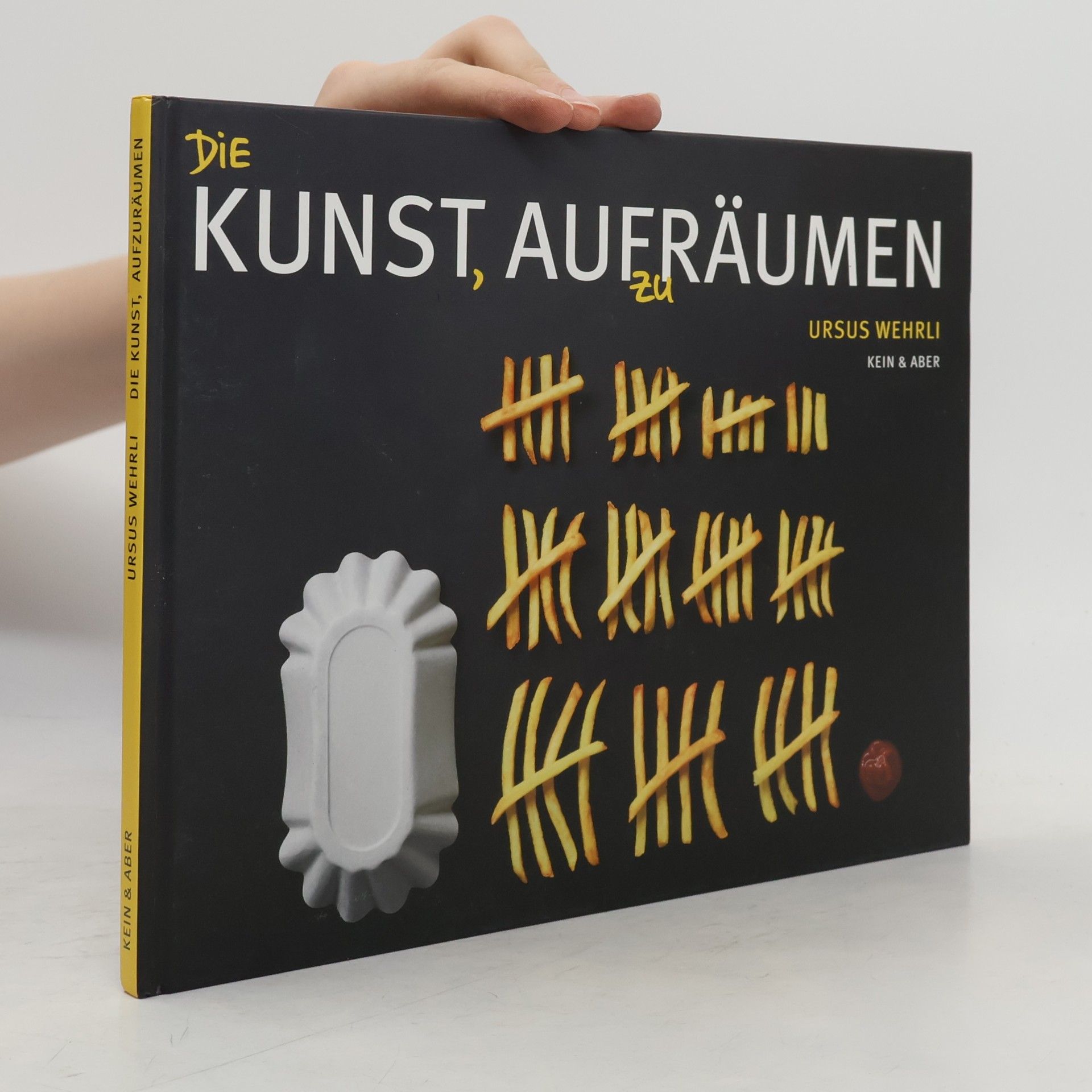 Ursus Wehrli Die Kunst, aufzuräumen