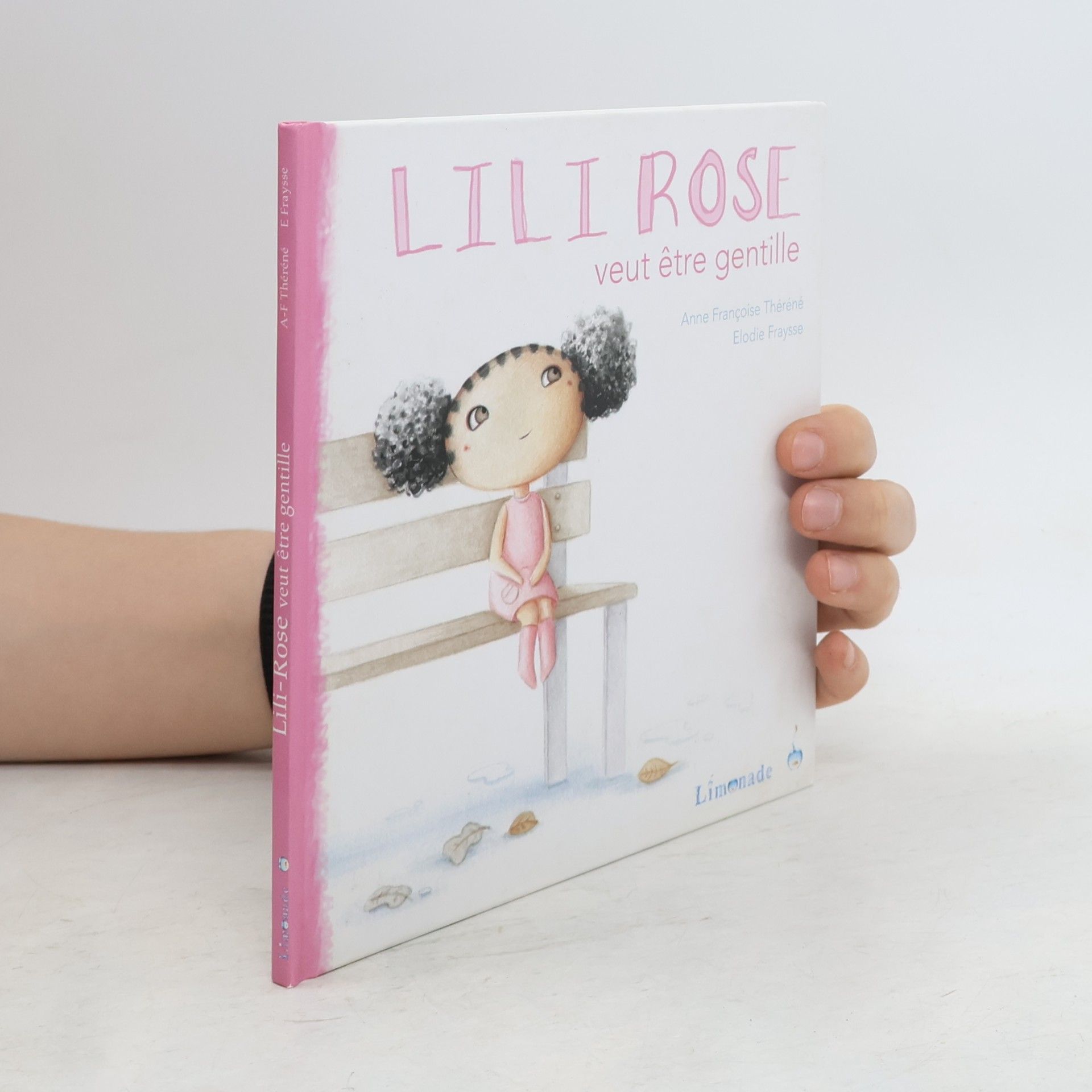 Anne Françoise Théréné Lili-Rose veut être gentille