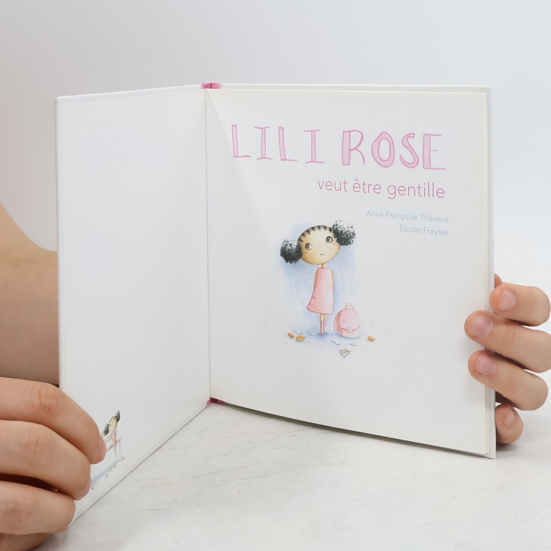 Anne Françoise Théréné Lili-Rose veut être gentille
