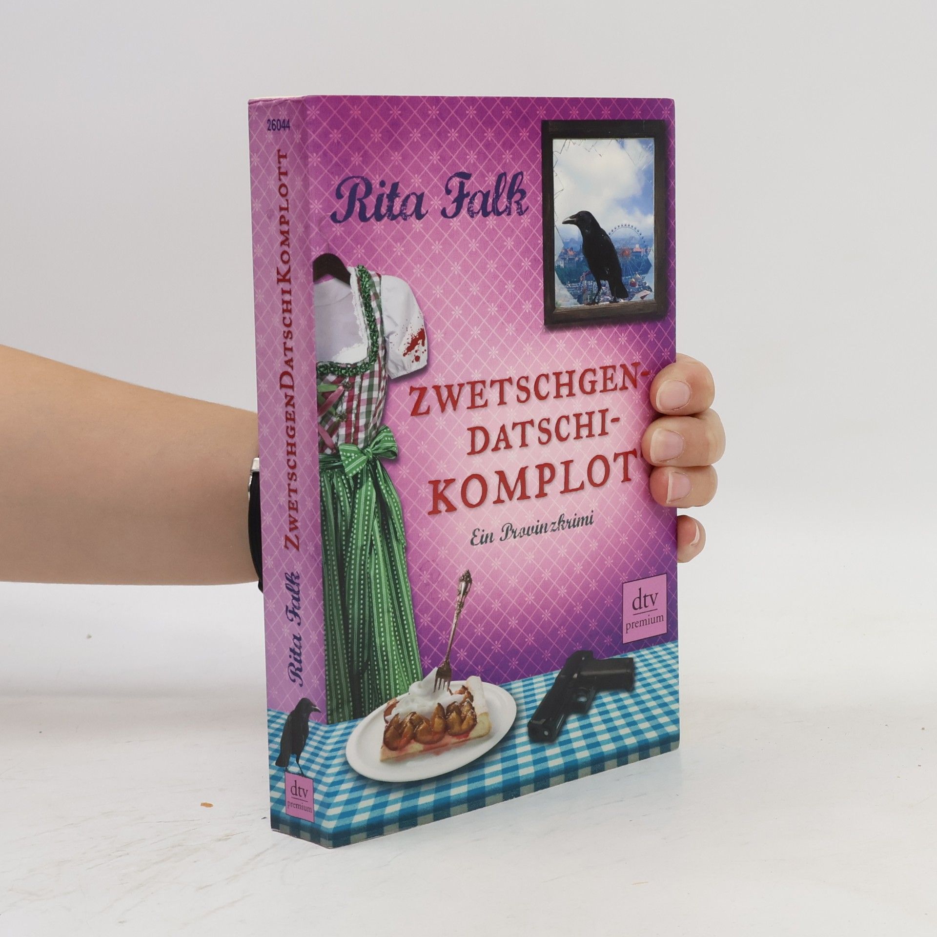 Rita Falk Zwetschgendatschikomplott
