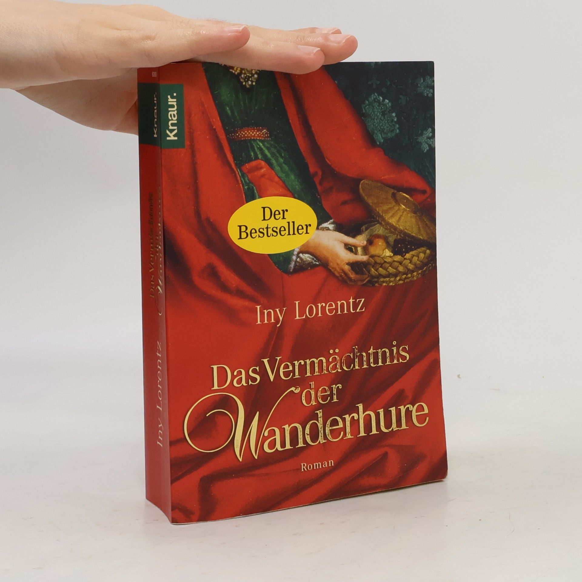 Iny Lorentz Das Vermächtnis der Wanderhure
