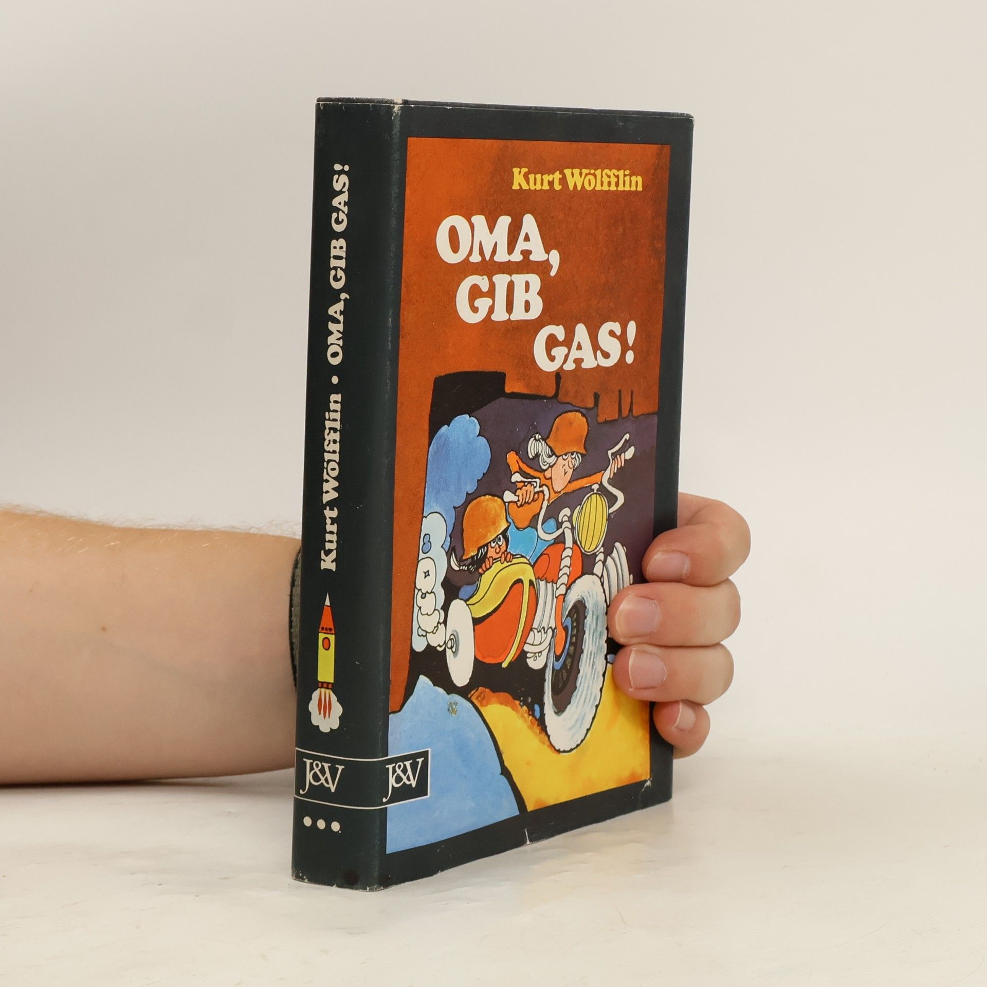 Kurt Wölfflin Oma, gib Gas!