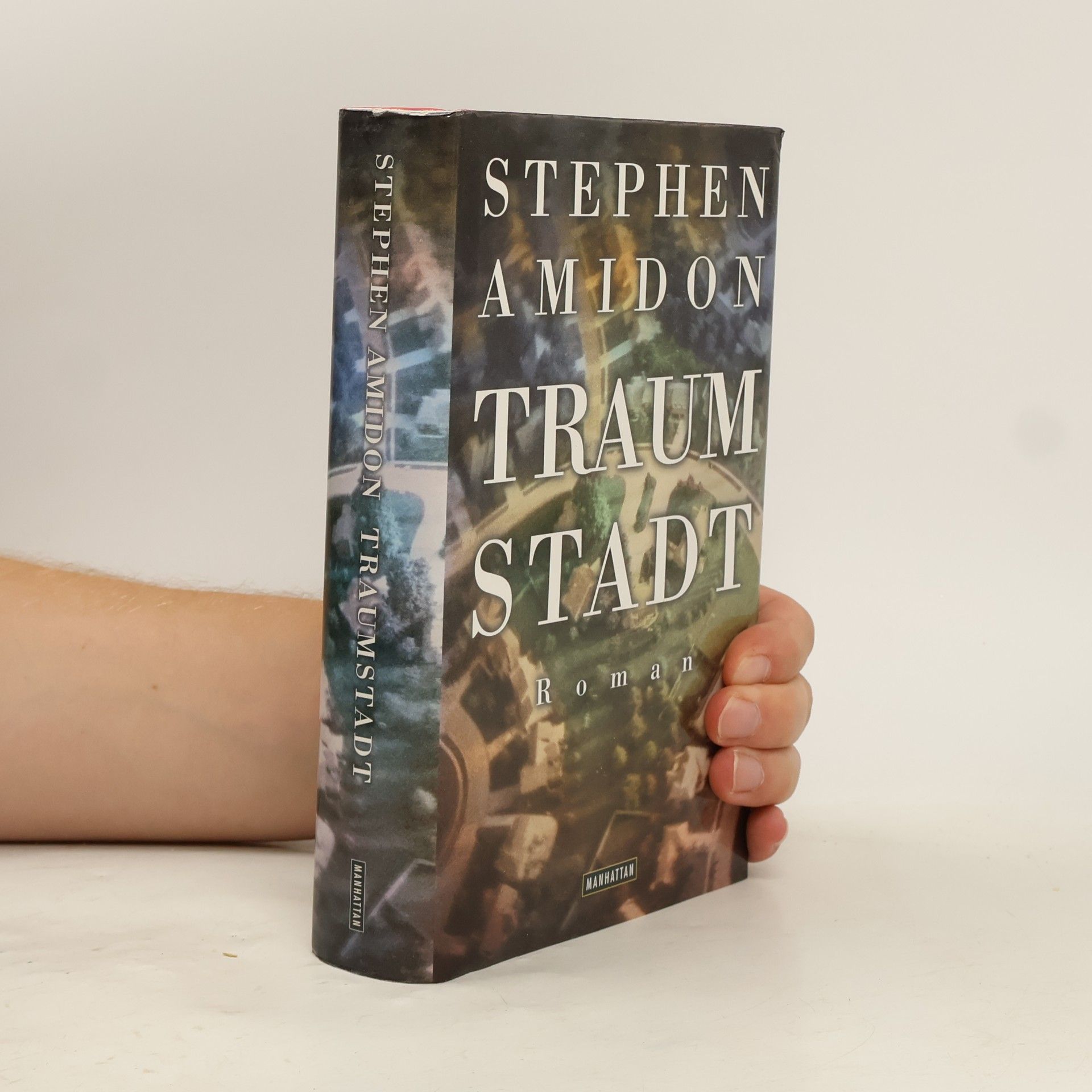 Stephen Amidon Traumstadt