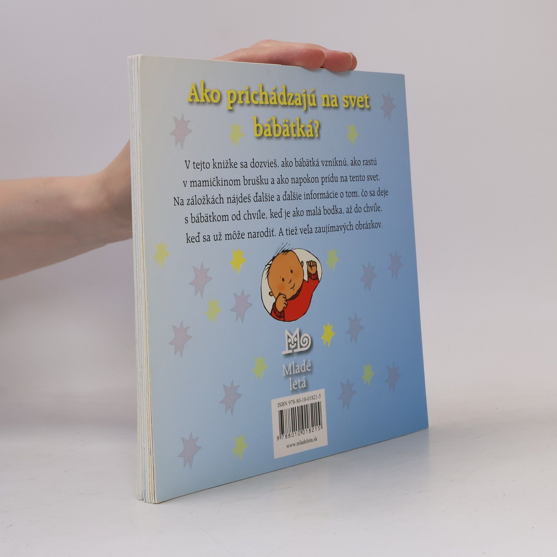 Alastair Smith Ako prichádzajú na svet bábätká?
