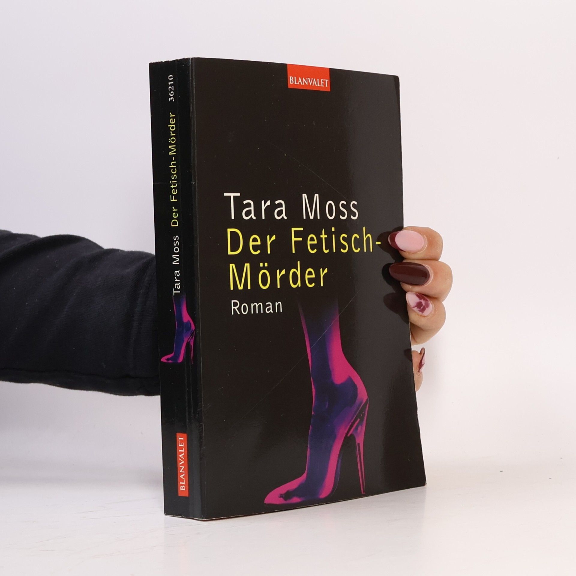Tara Moss Der Fetisch-Mörder