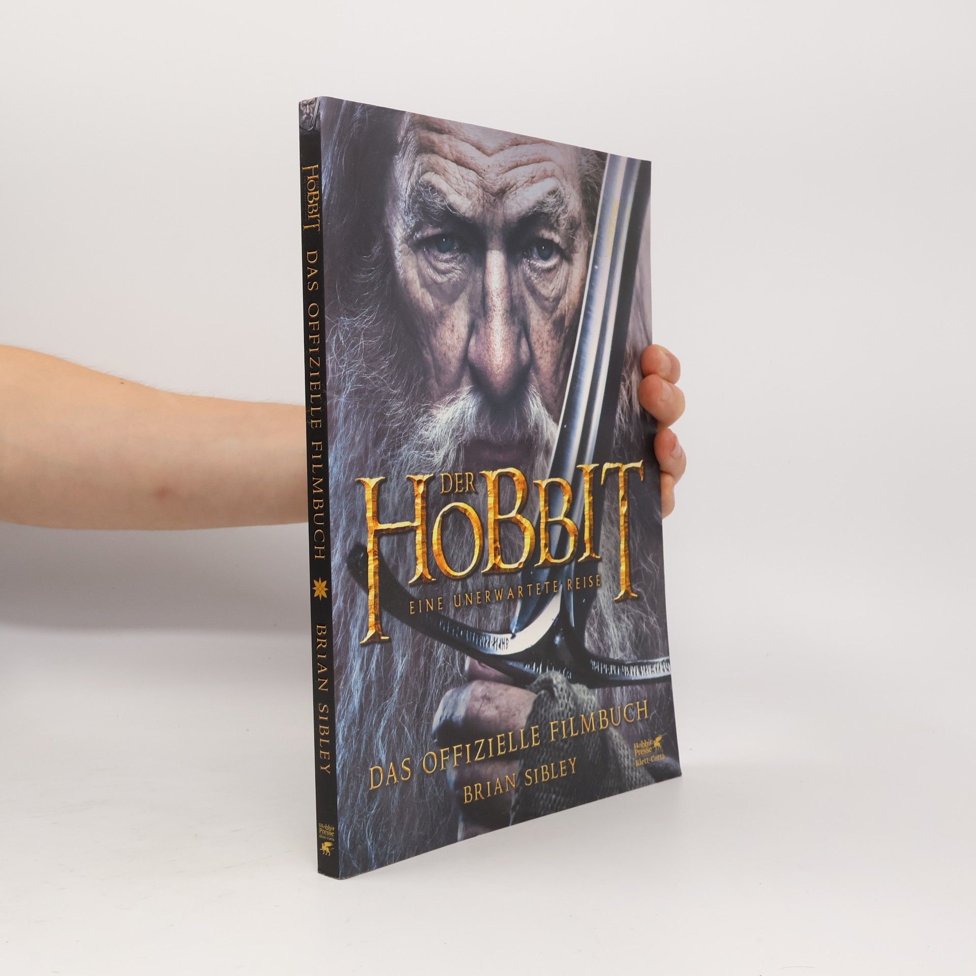 Brian Sibley Der Hobbit: Eine unerwartete Reise - Das offizielle Filmbuch